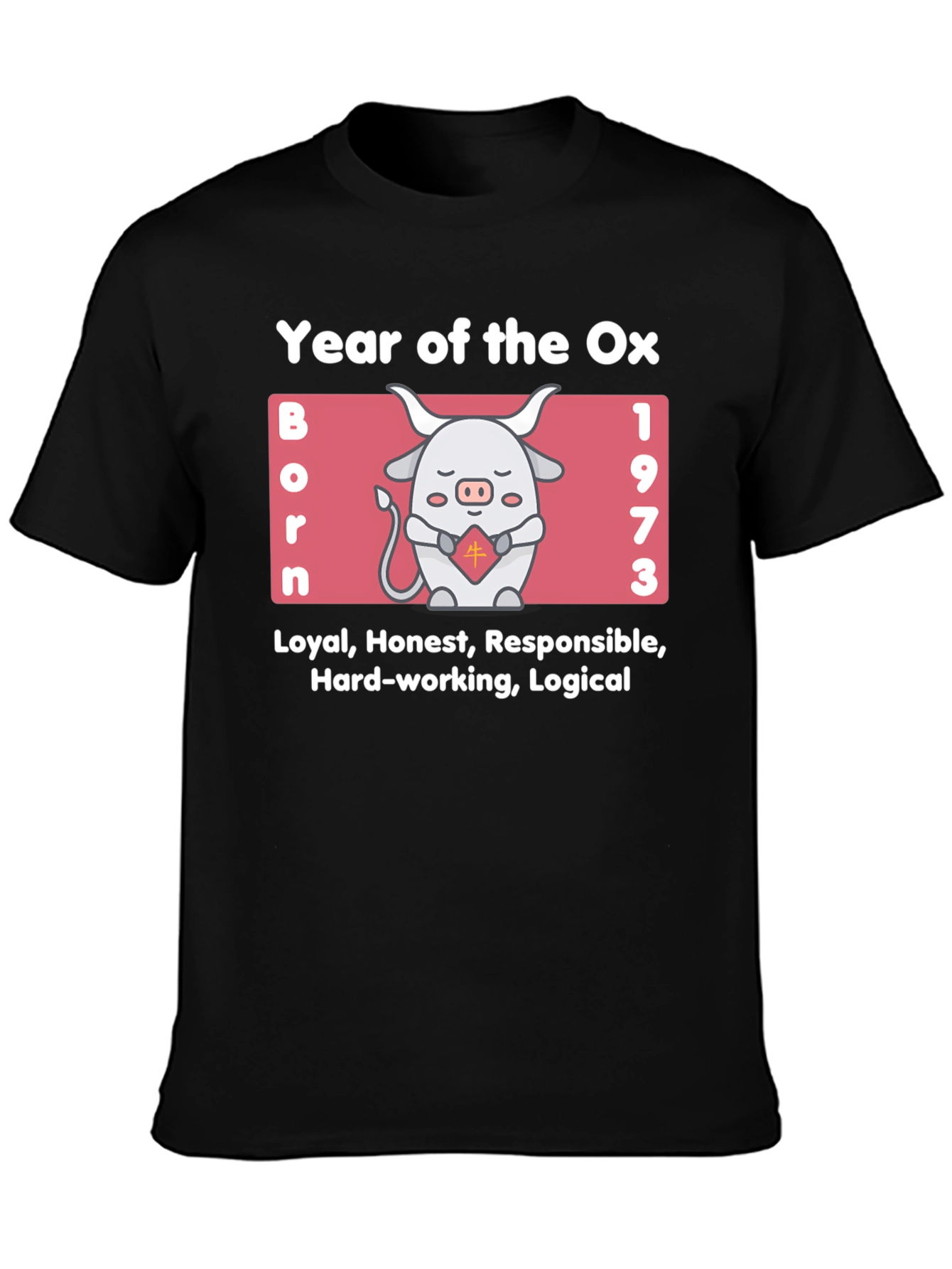 Year of the Ox 1973 Zodiac T-Shirt