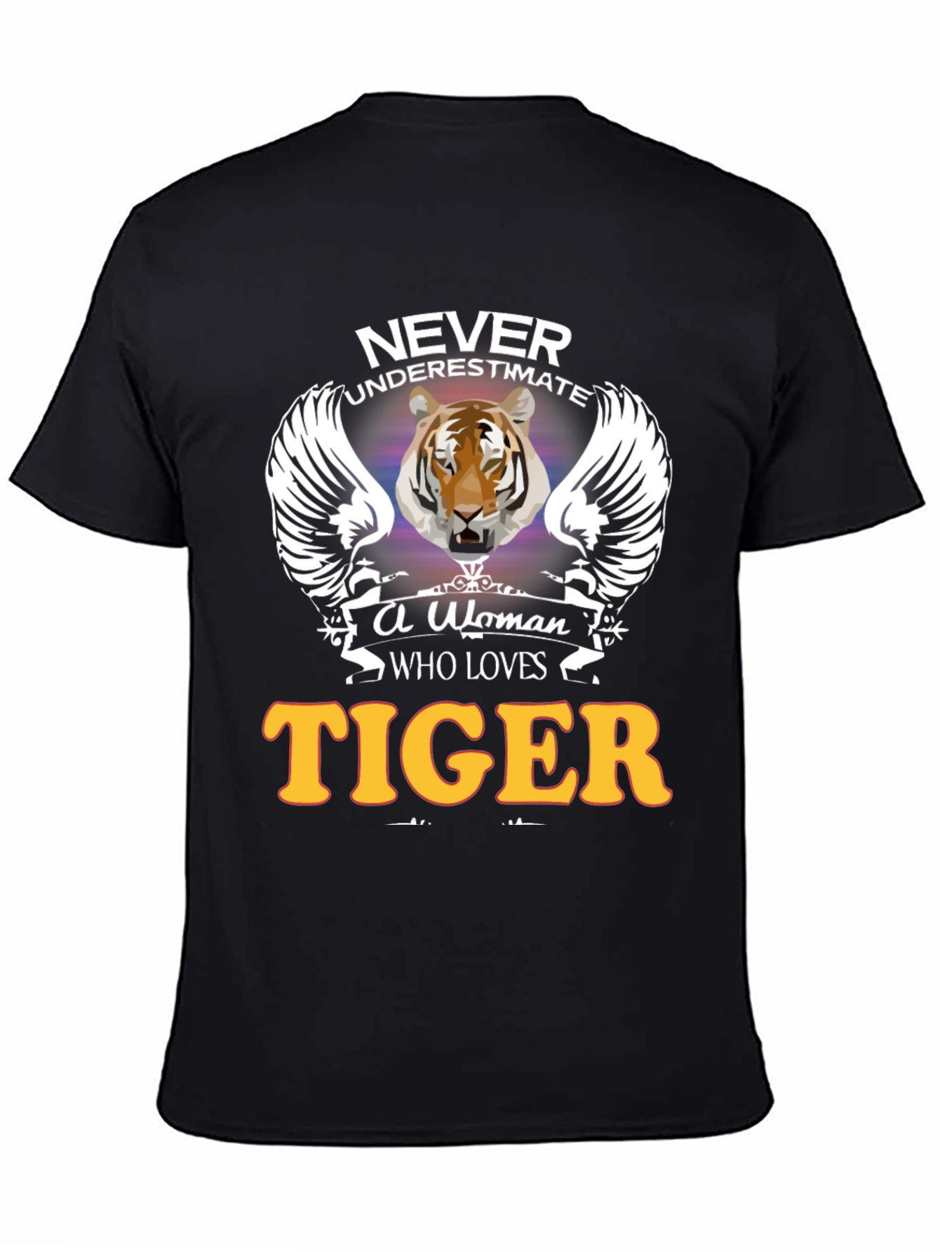 Never Underestimate A Woman Who Loves TIGER T-Shirt