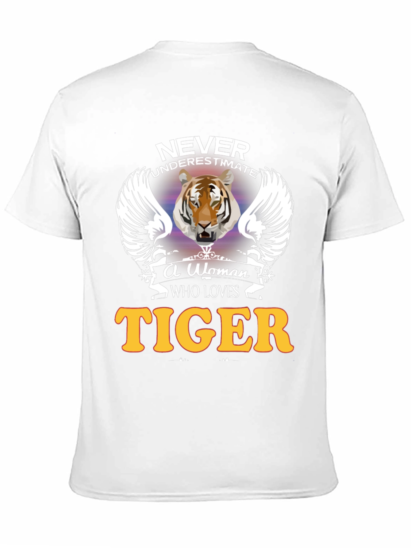 Never Underestimate A Woman Who Loves TIGER T-Shirt