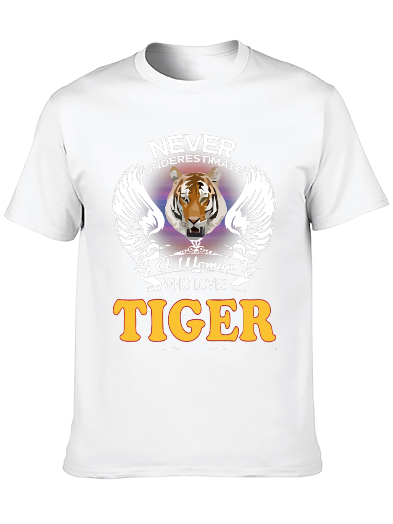 Never Underestimate A Woman Who Loves TIGER T-Shirt