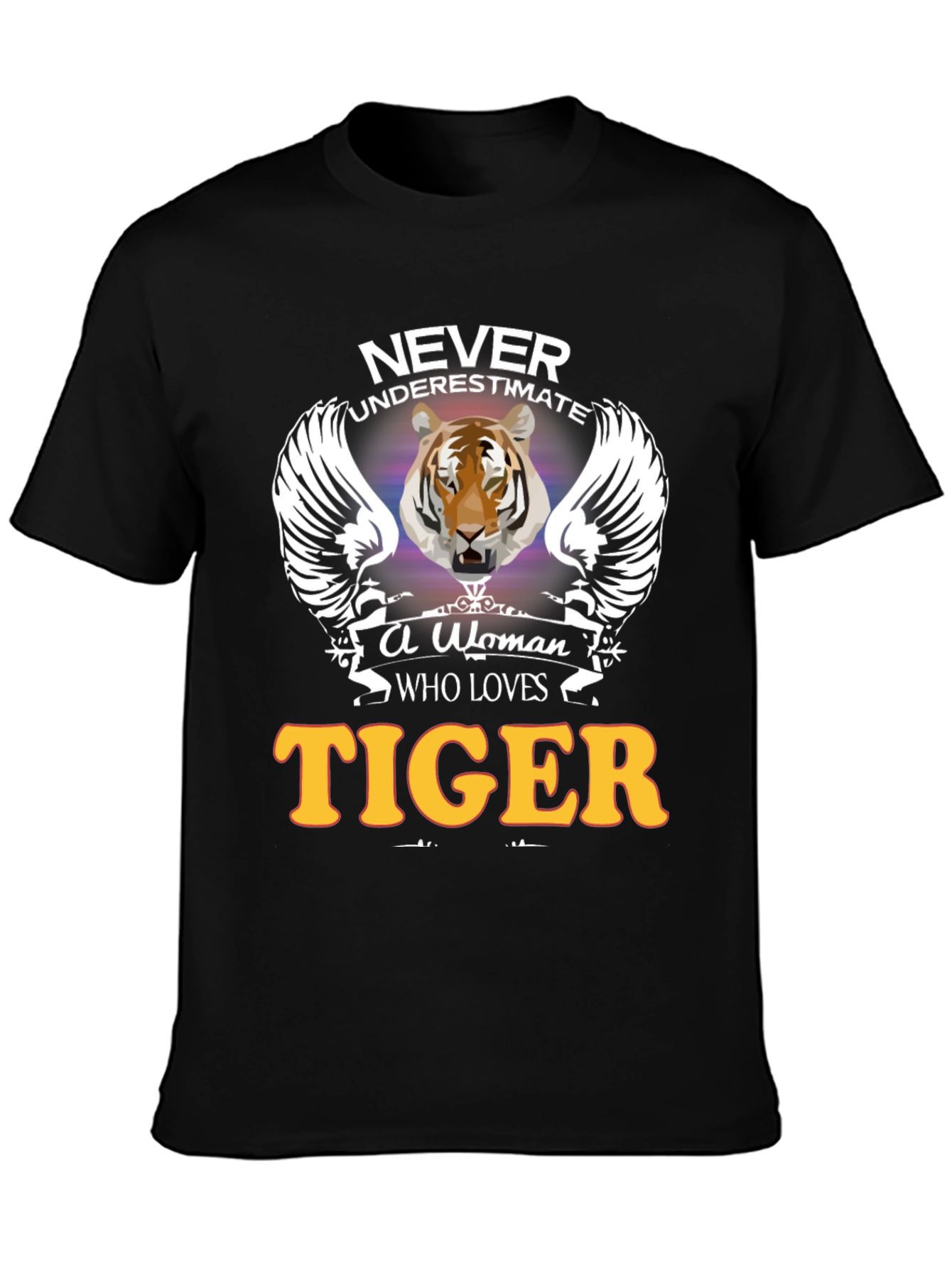 Never Underestimate A Woman Who Loves TIGER T-Shirt