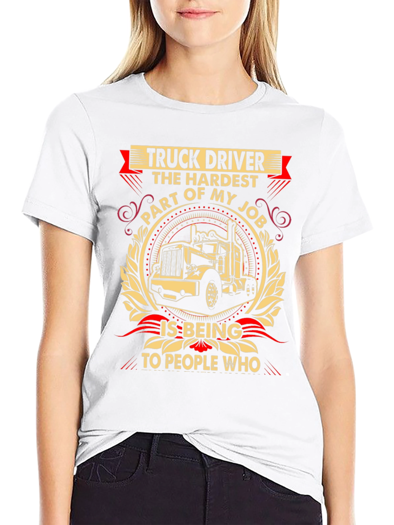 Truck Driver Hardest Part T-Shirt