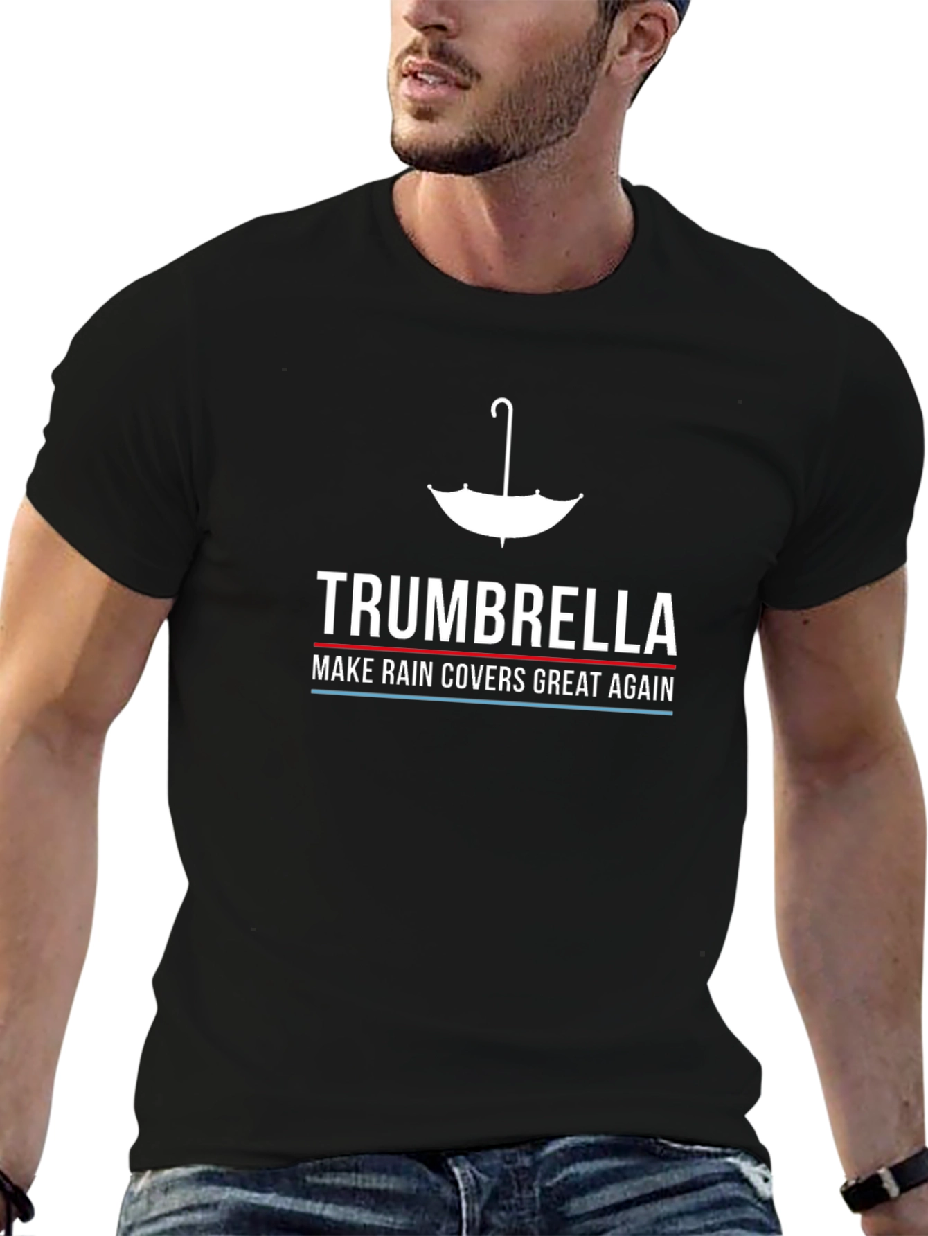 Trumbrella Make Rain Covers Great Again T-Shirt