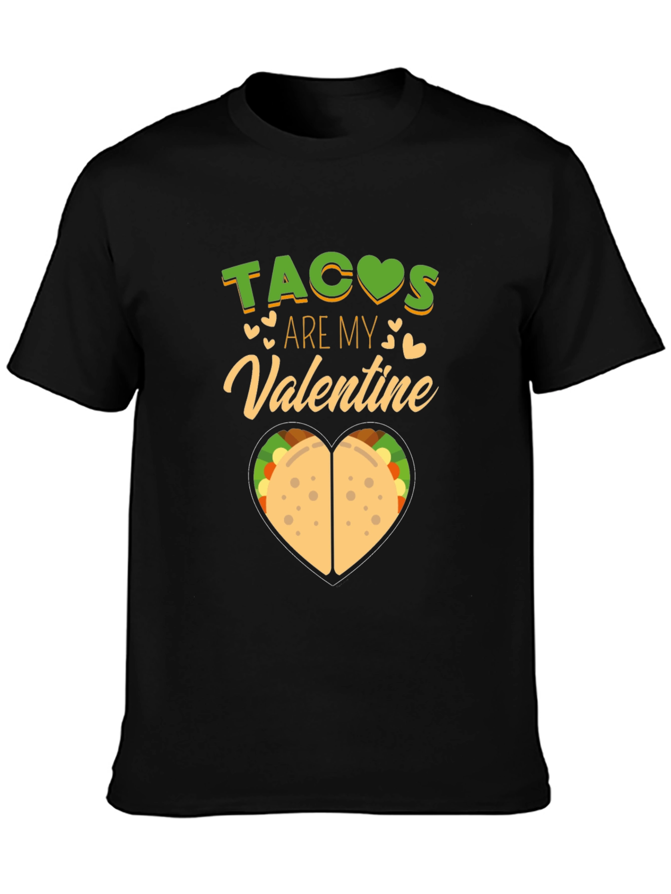 Tacos Are My Valentine T-Shirt Funny Valentines Day Tee