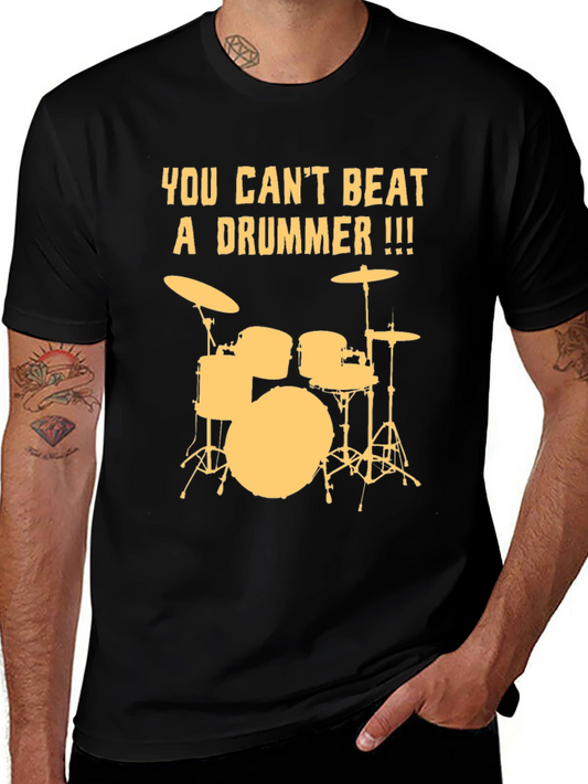 You Cant Beat a Drummer T-Shirt - Black