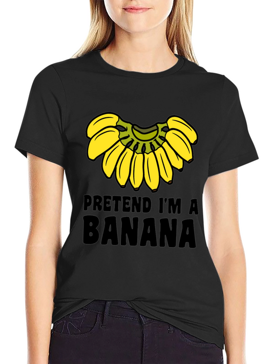 Pretend Im a Banana Funny Graphic Tee