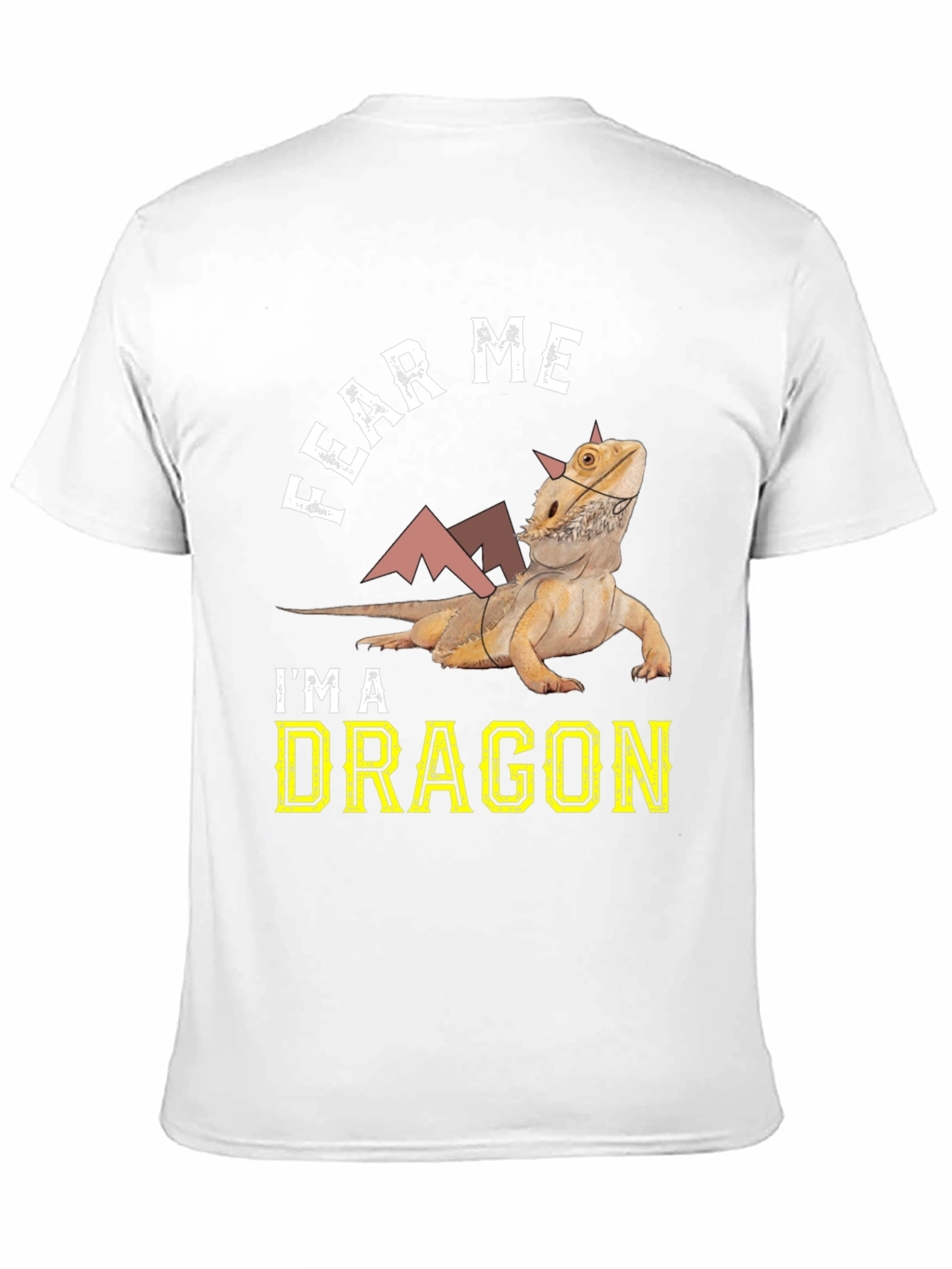 Fear Me Im A Dragon Bearded Dragon T-Shirt
