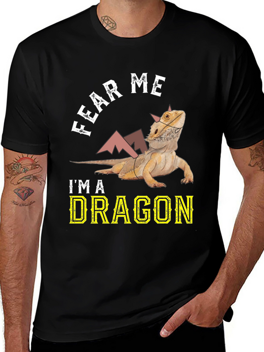 Fear Me Im A Dragon Bearded Dragon T-Shirt