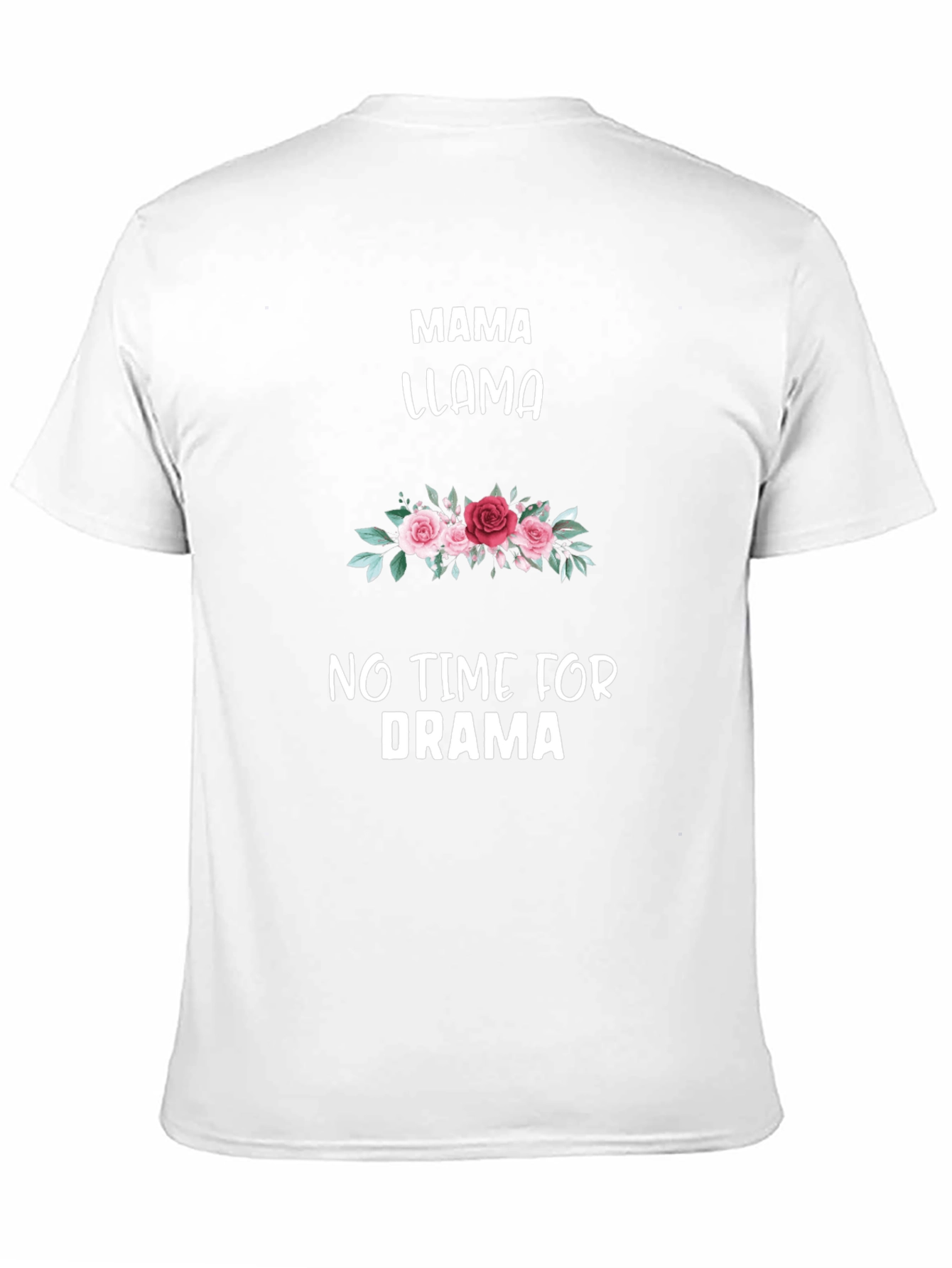 Mama Llama T-Shirt: No Time for Drama