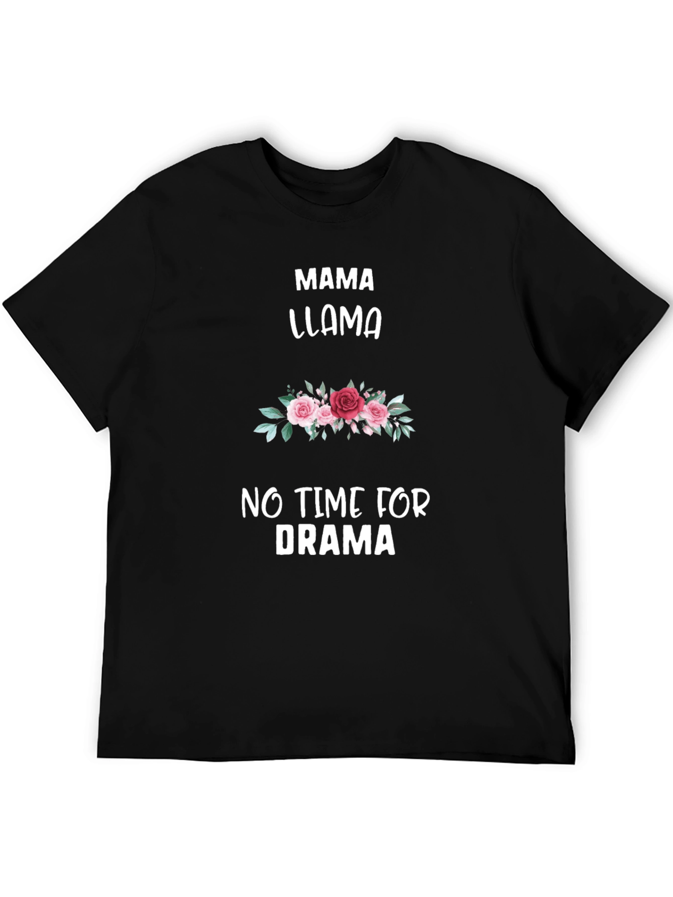 Mama Llama T-Shirt: No Time for Drama