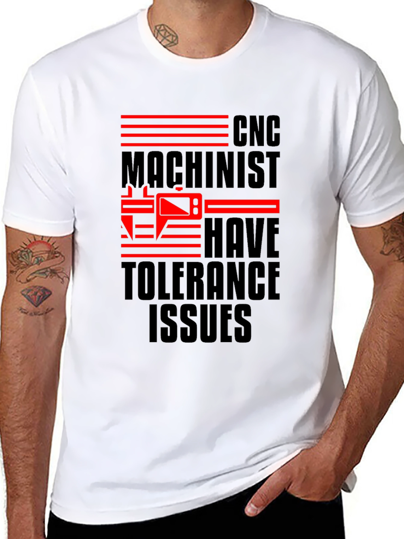 CNC Machinist Tolerance Issues Funny T-Shirt