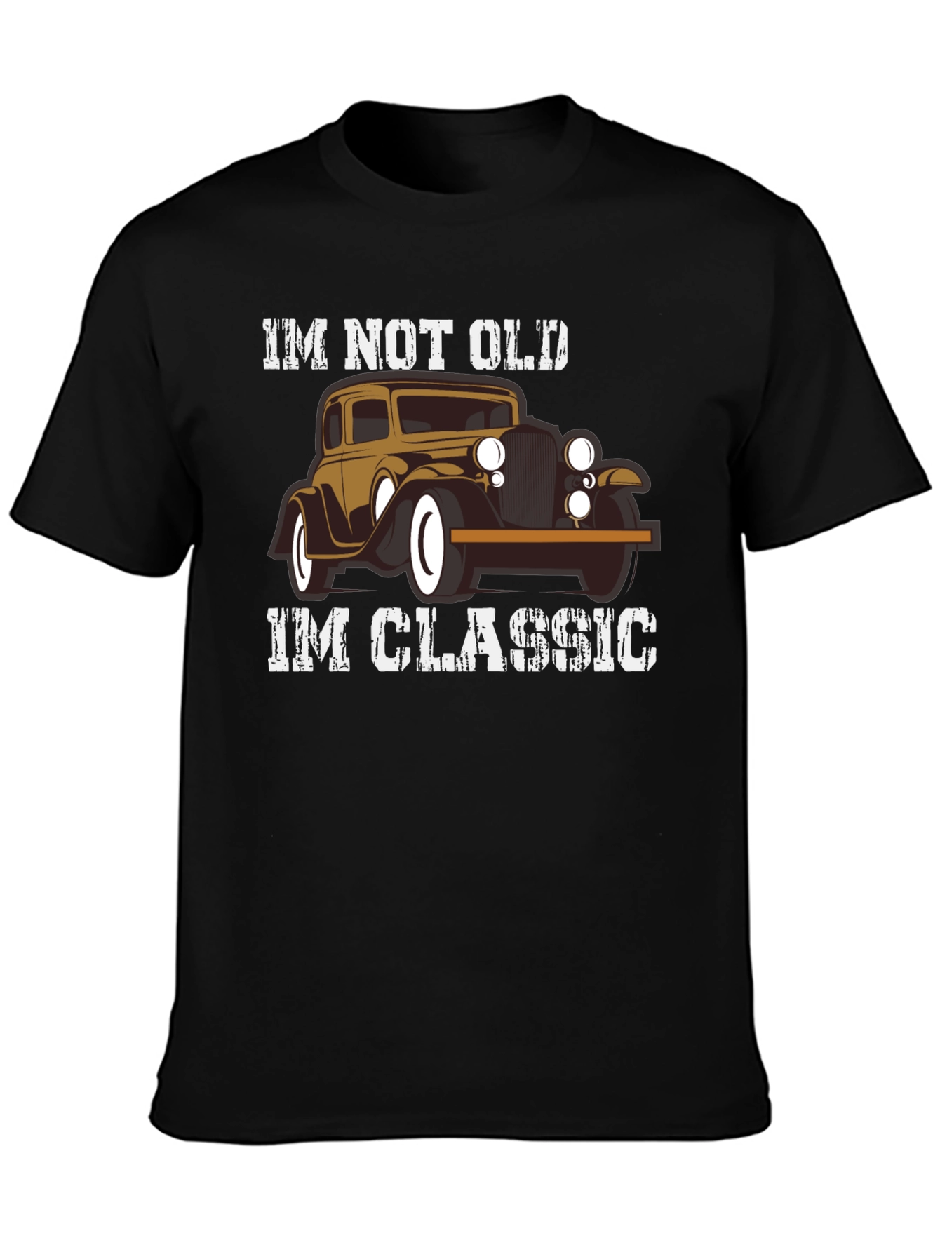 Im Not Old Im Classic Car T-Shirt
