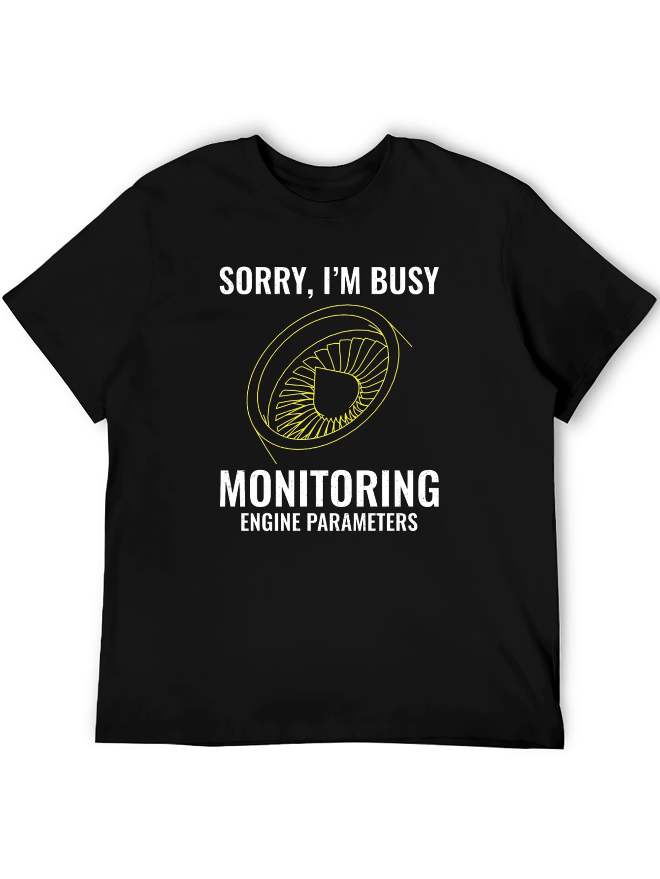 Busy Monitoring Engine Parameters Graphic T-Shirt
