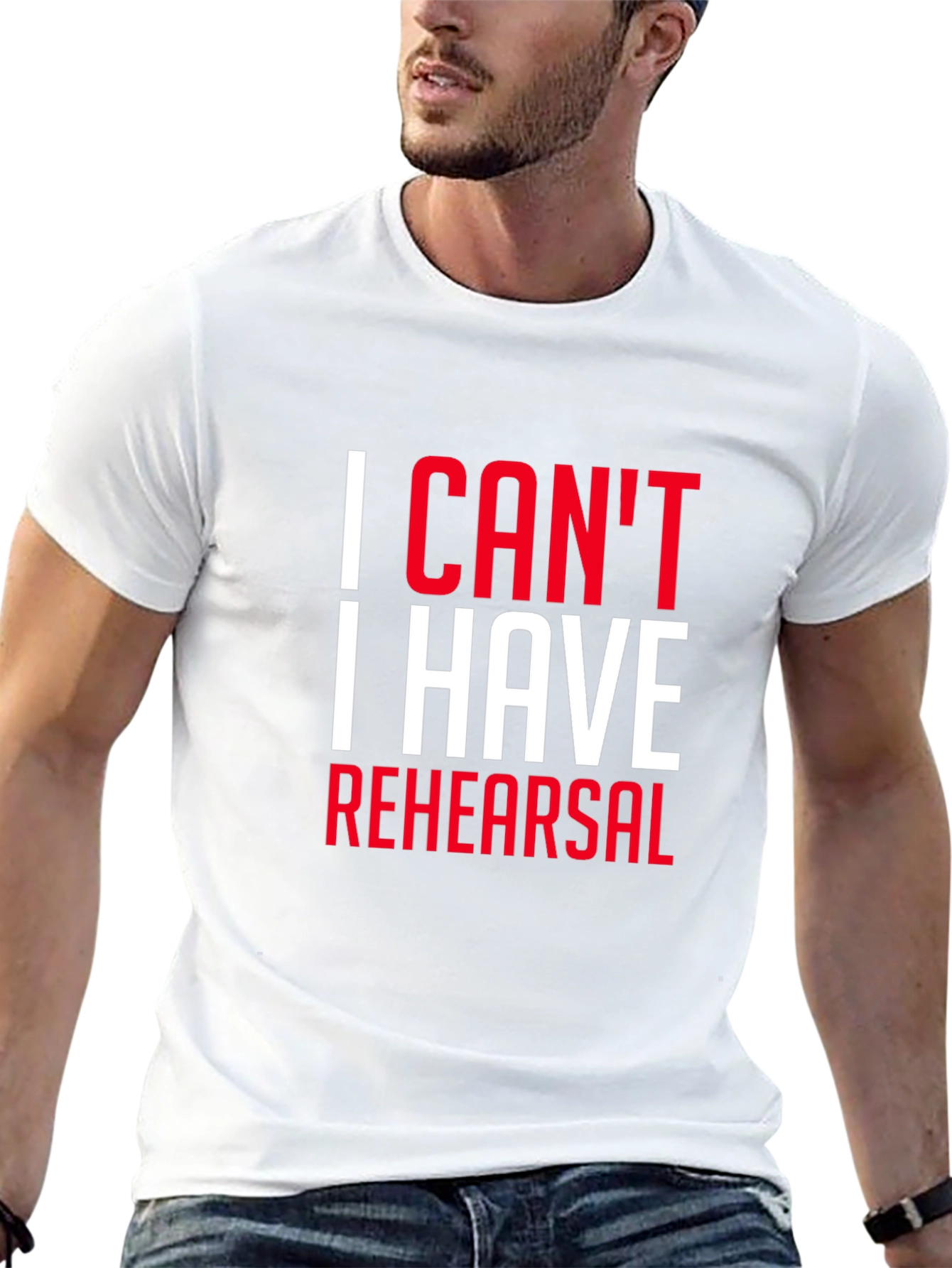 I Cant I Have Rehearsal Black T-Shirt
