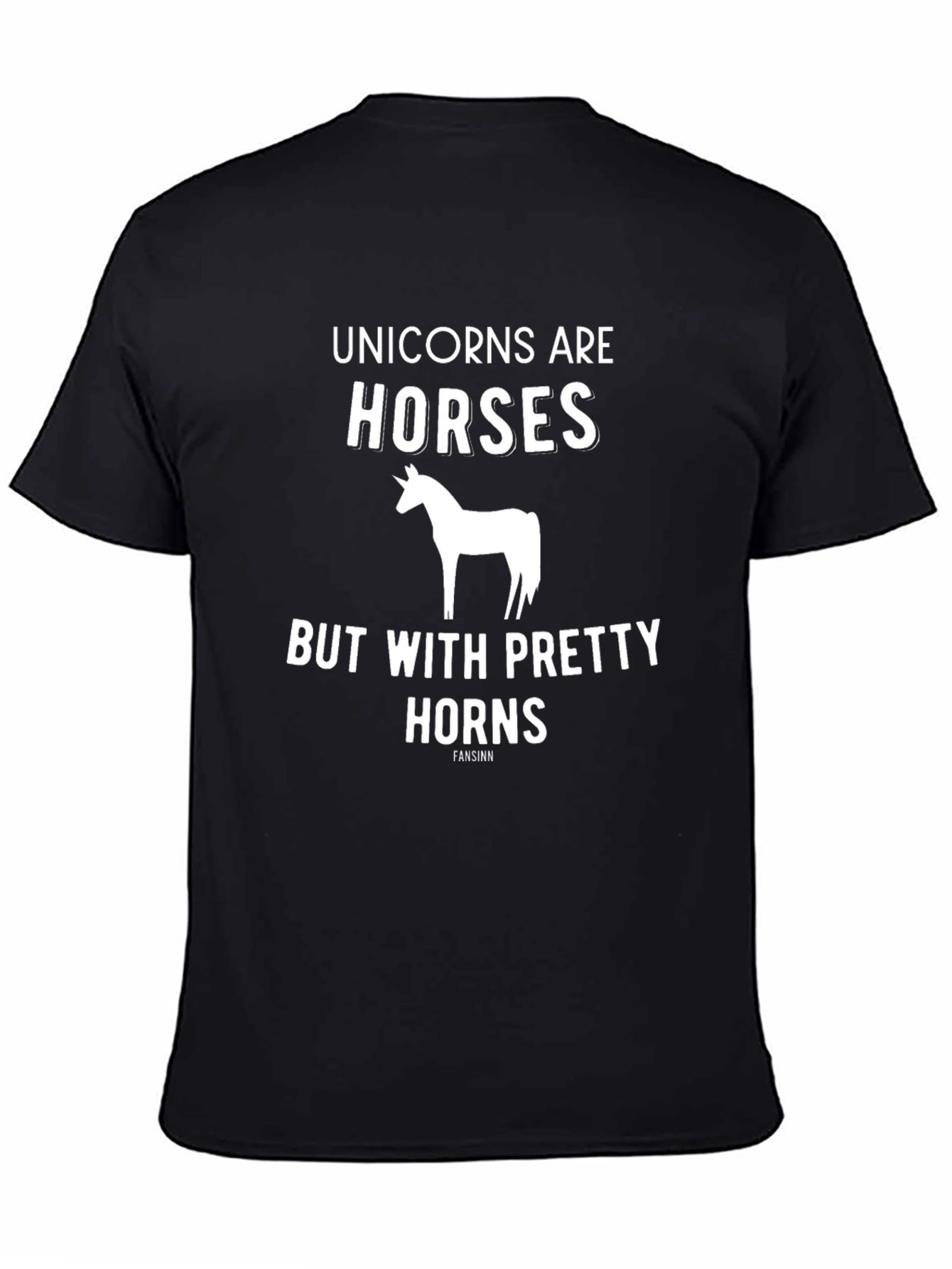 Unicorns Are Horses Funny T-Shirt