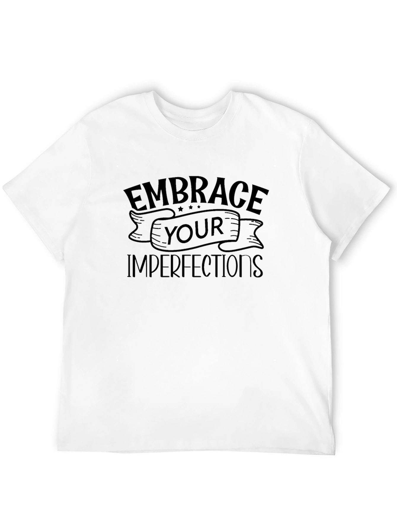 Embrace Your Imperfections Black T-Shirt