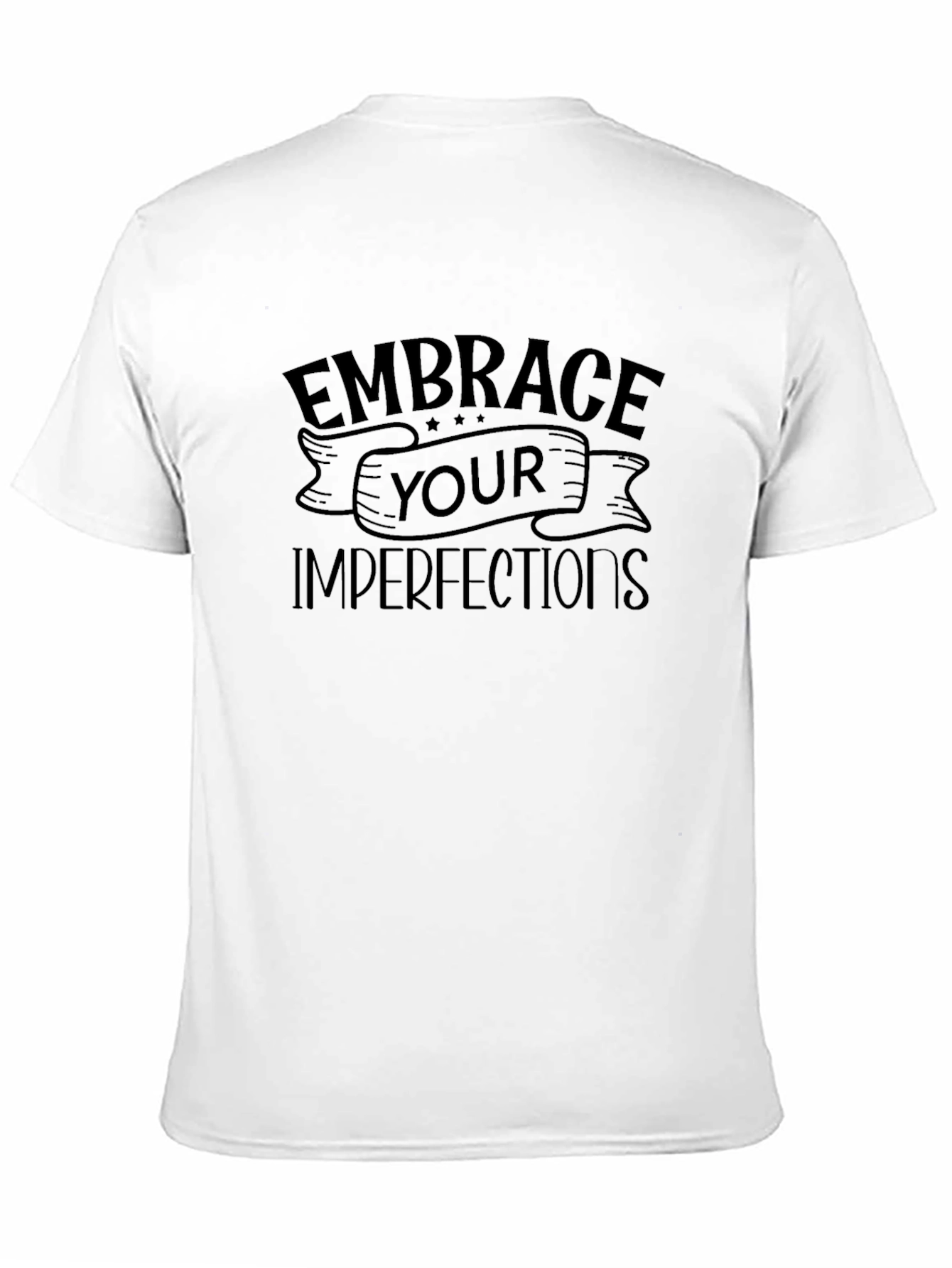 Embrace Your Imperfections Black T-Shirt