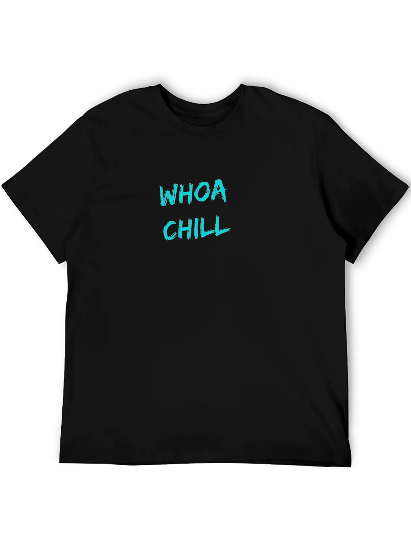 Whoa Chill Black Graphic Tee