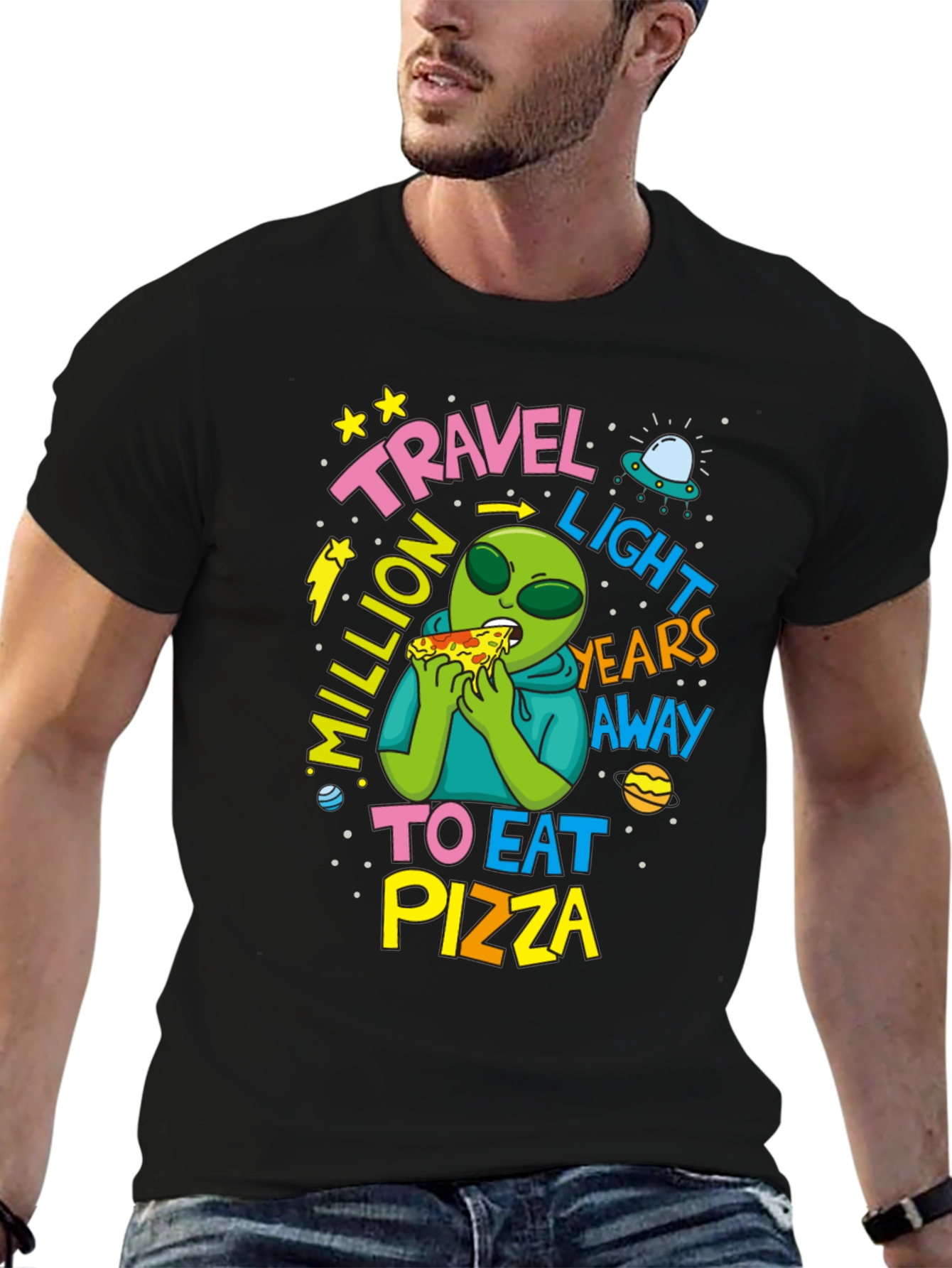 Travel Light Years Away To Eat Pizza Alien T-Shirt
