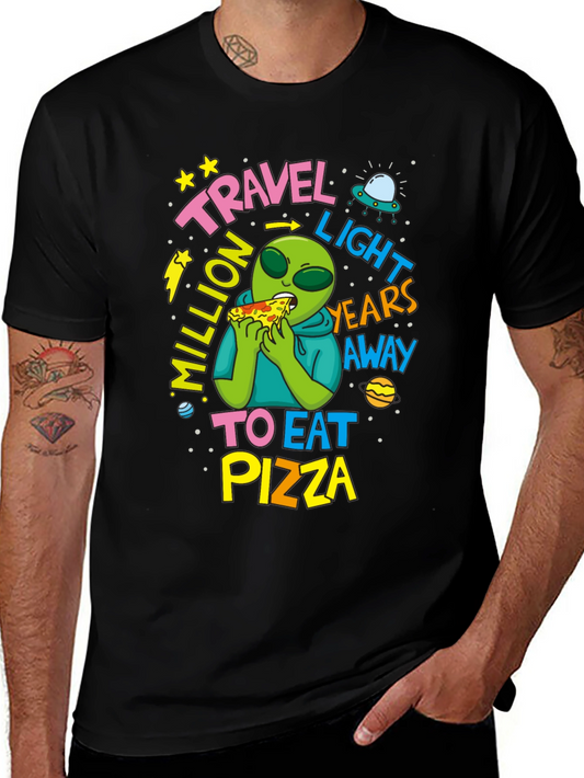 Travel Light Years Away To Eat Pizza Alien T-Shirt