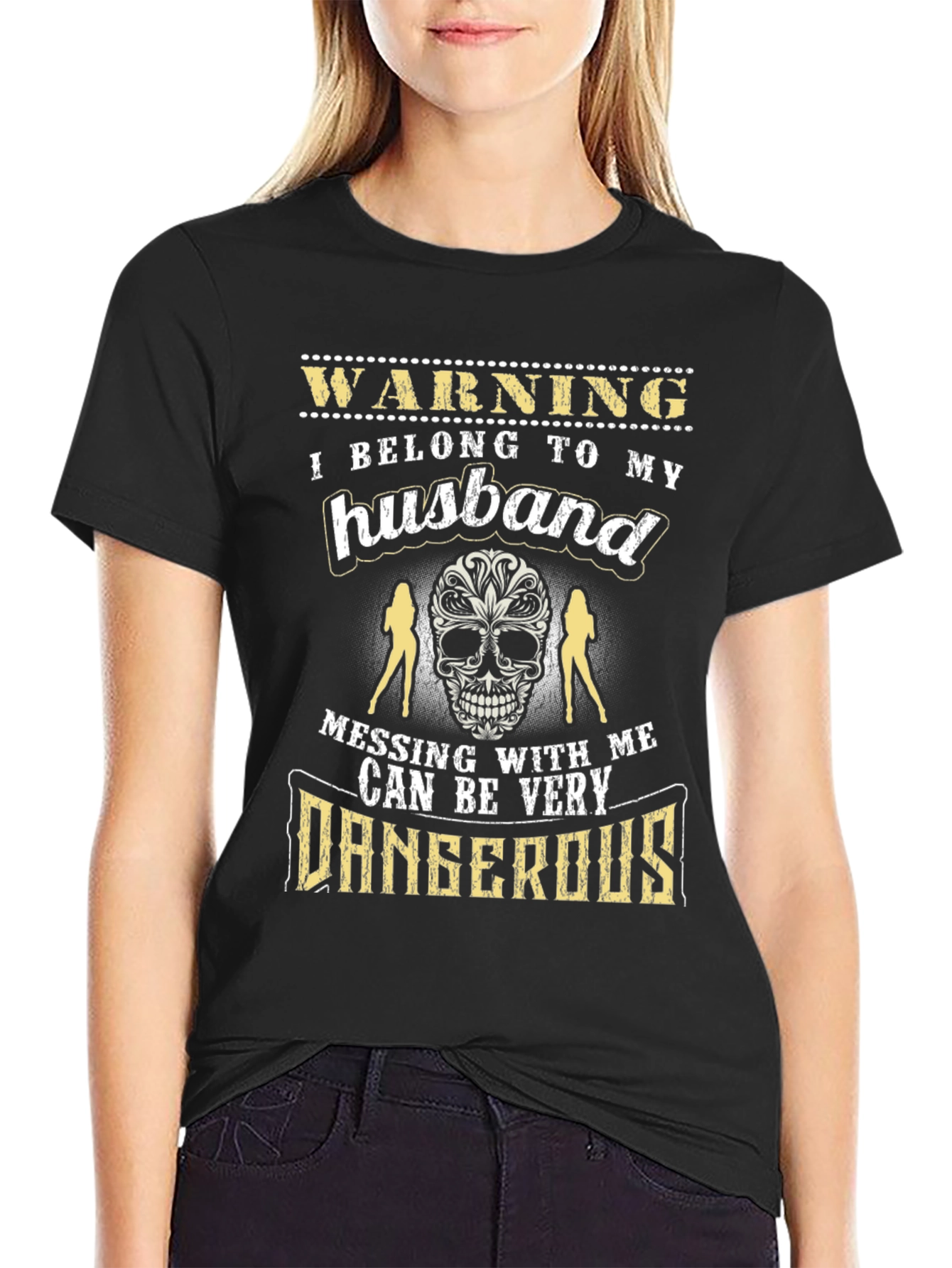 Warning: I Belong to My Husband T-Shirt
