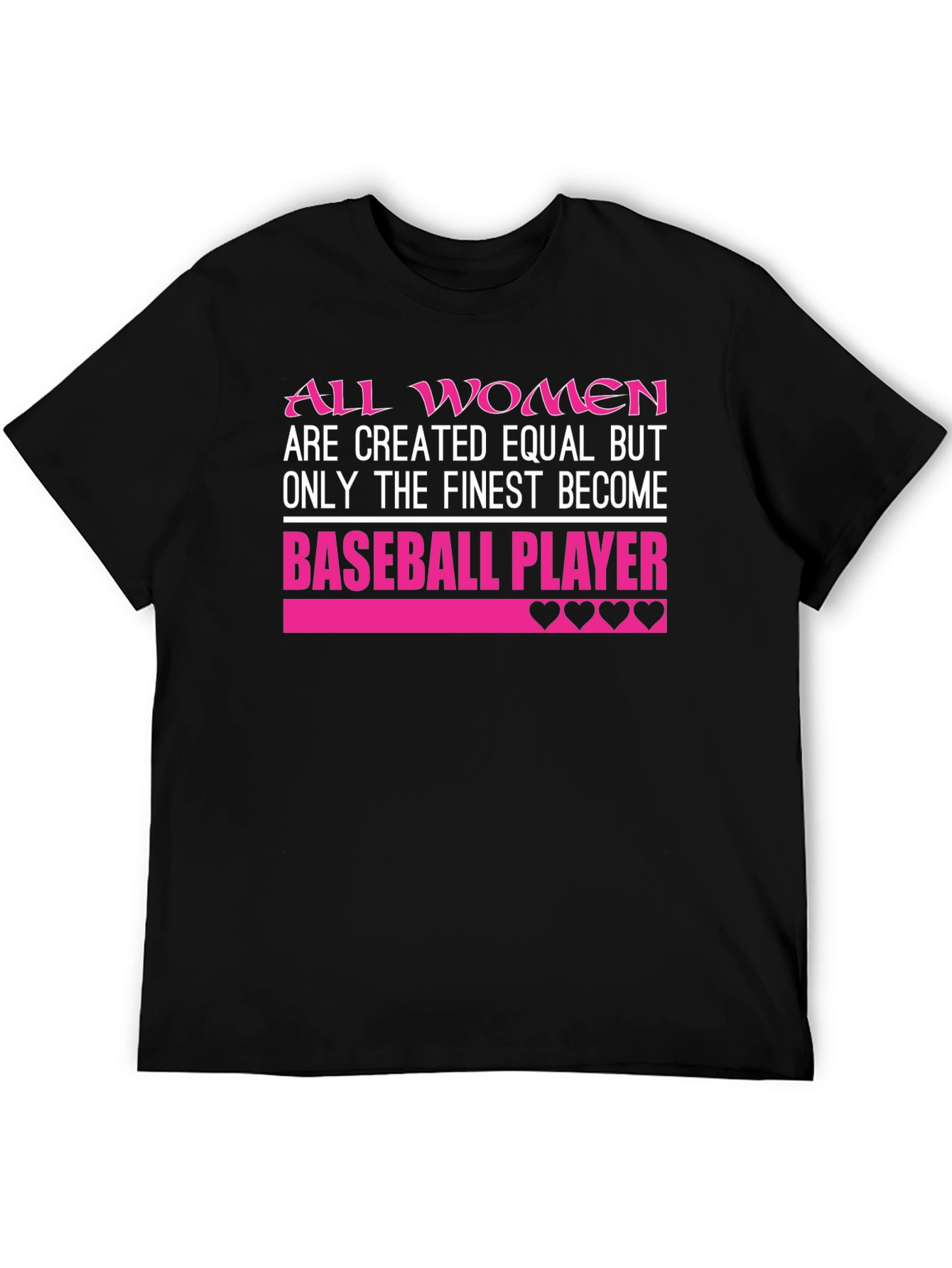 Finest Women Baseball Player T-Shirt