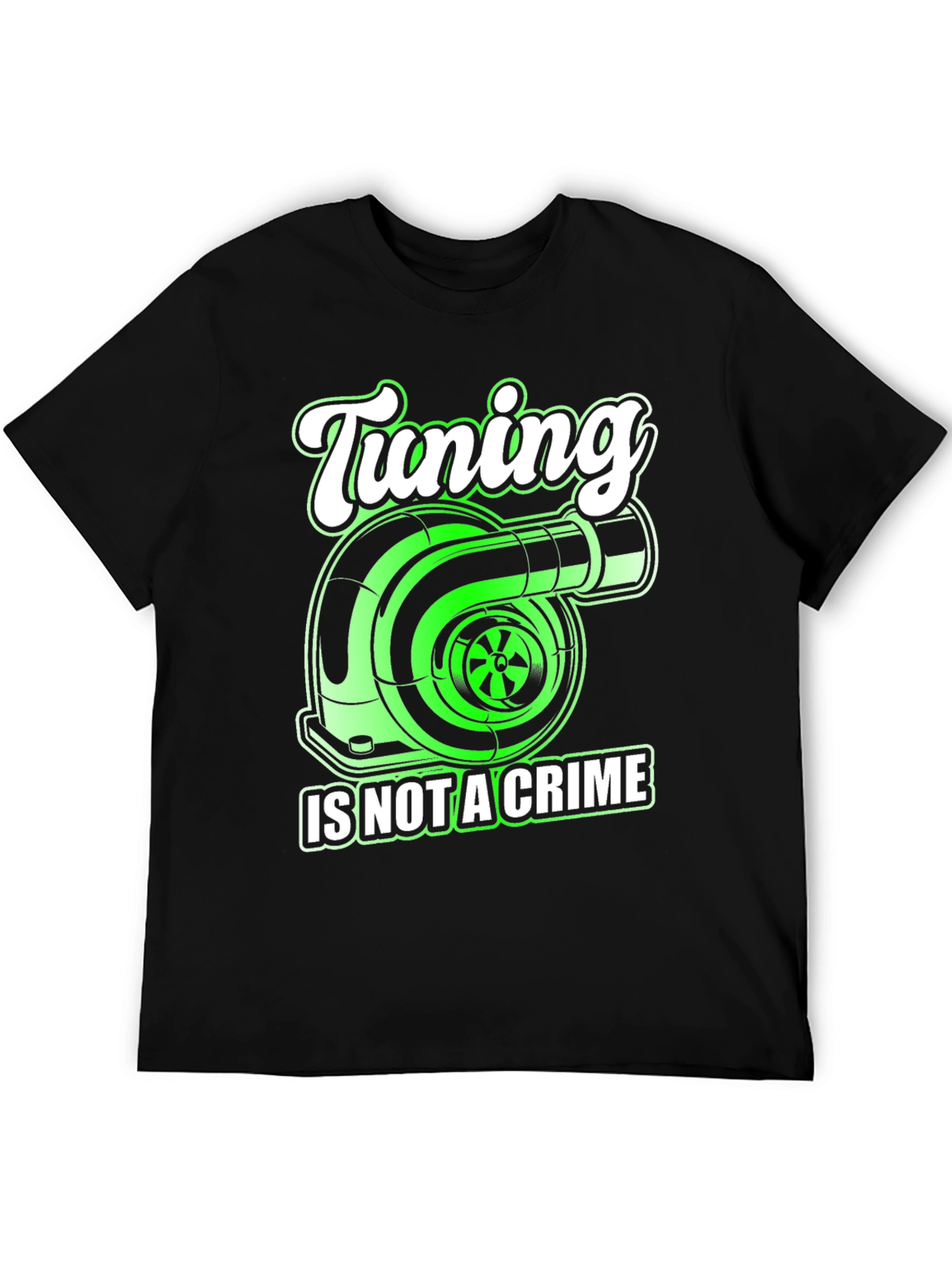 Tuning is Not a Crime Graphic Tee