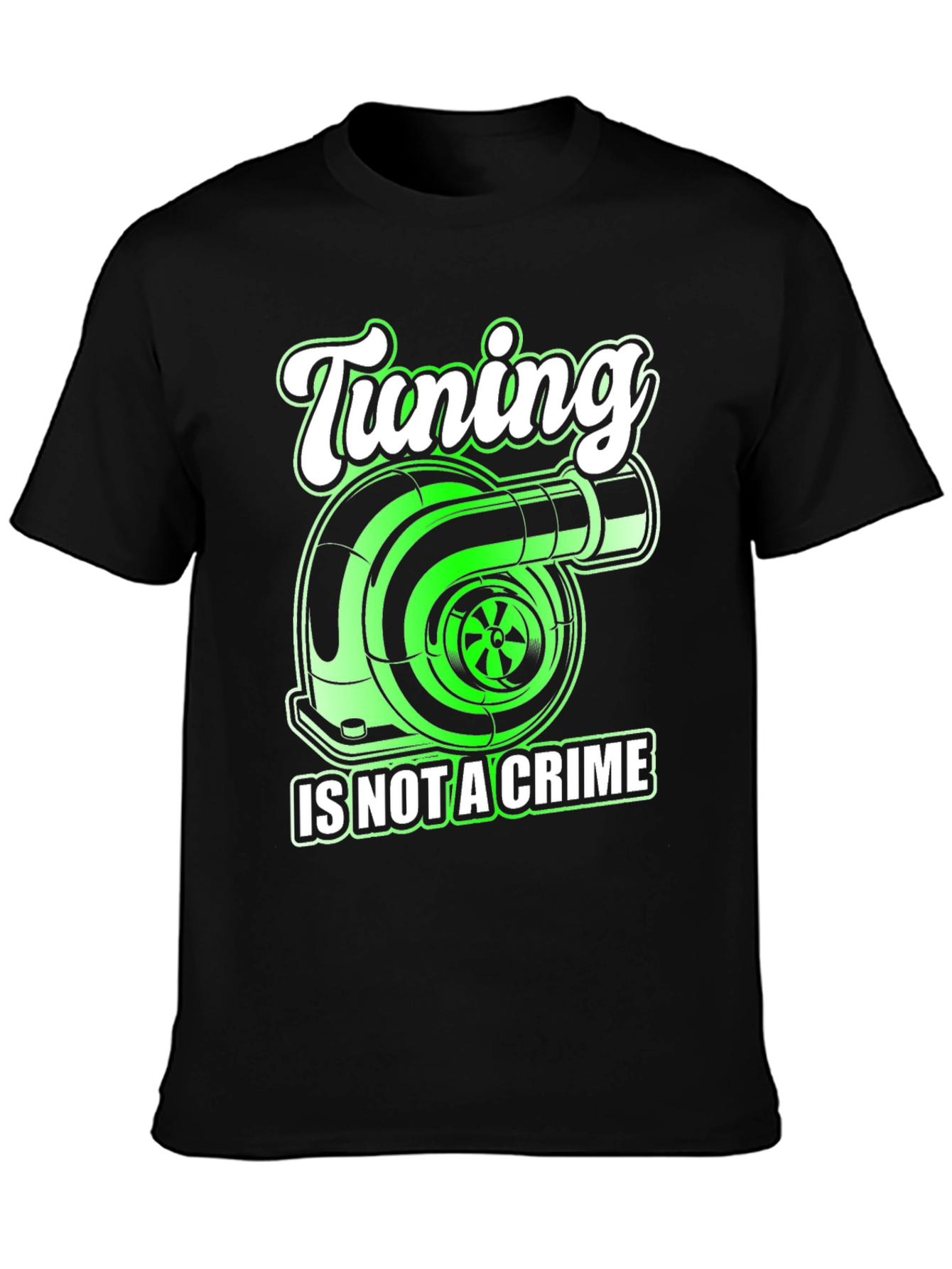 Tuning is Not a Crime Graphic Tee