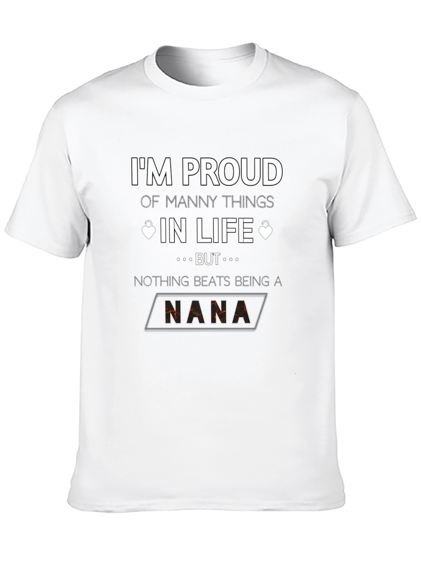 Proud Nana T-Shirt - Black Graphic Tee