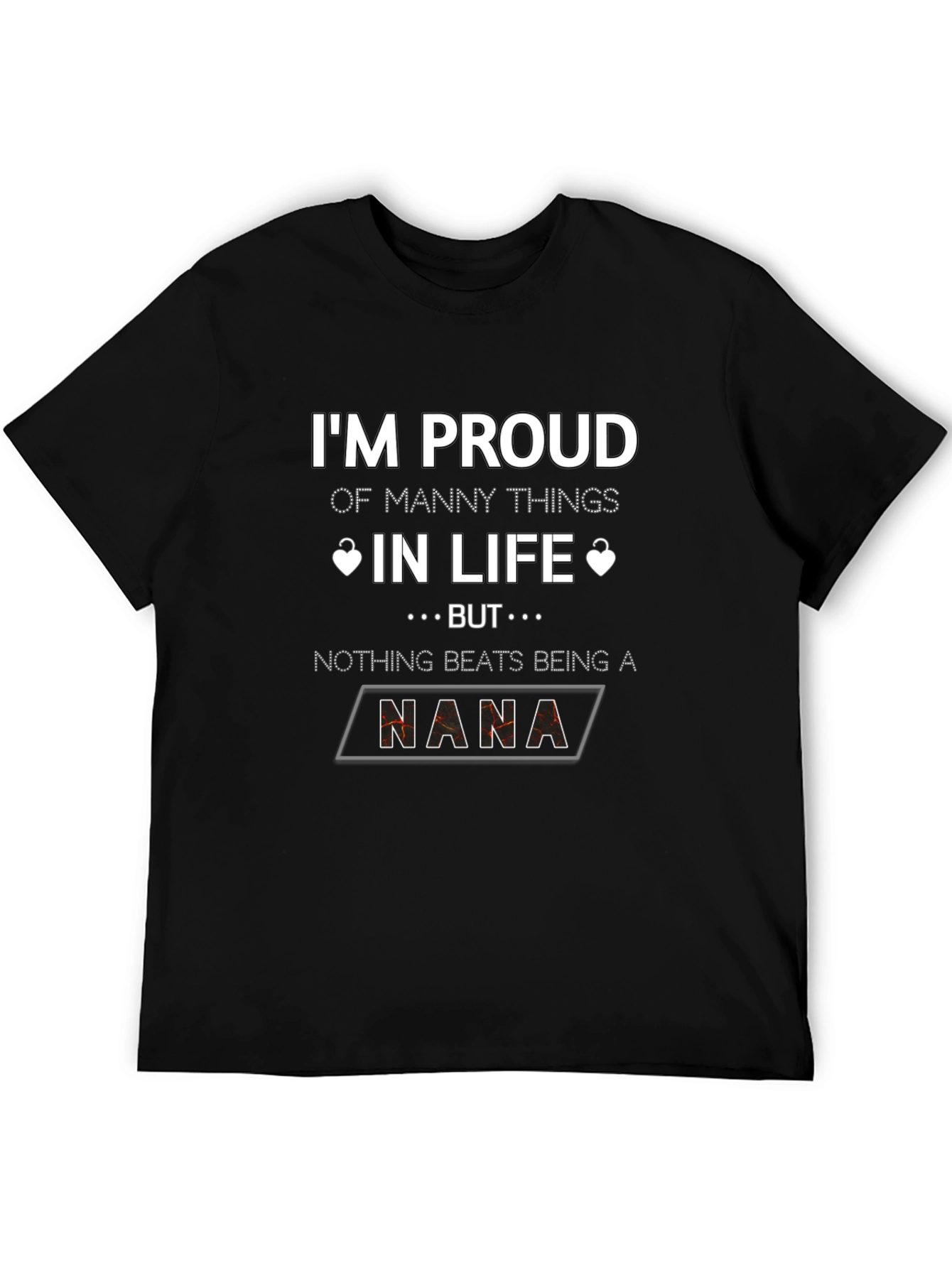 Proud Nana T-Shirt - Black Graphic Tee