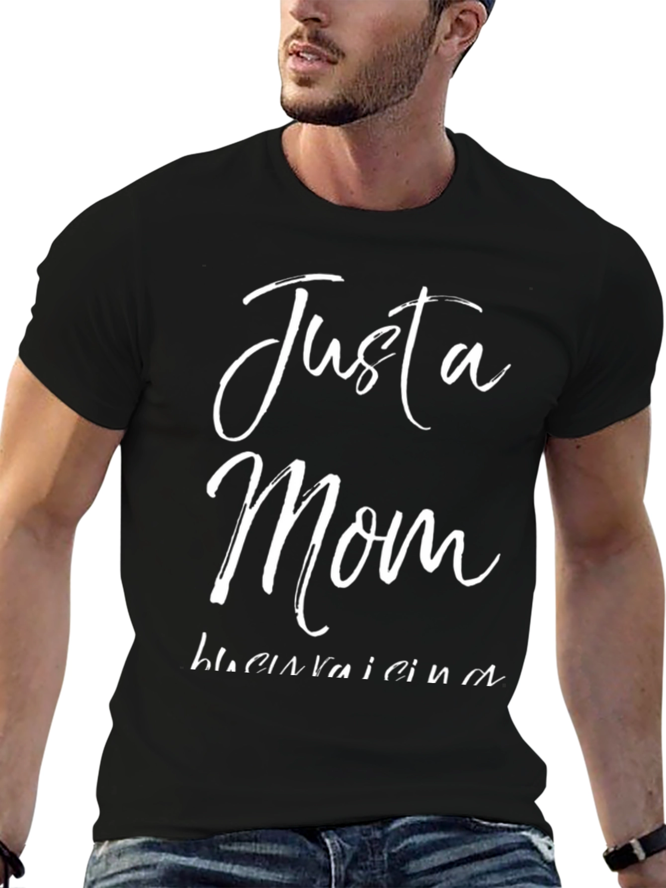 Just a Mom Raising Mama T-Shirt