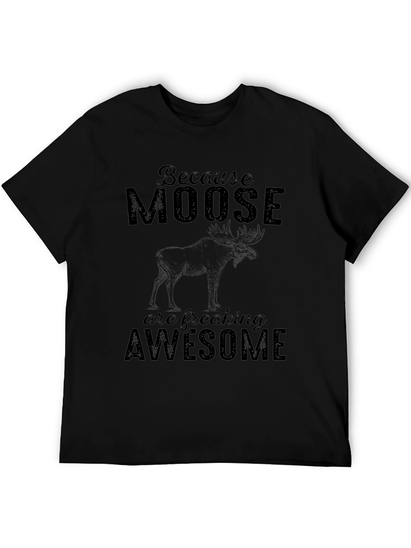 Moose Graphic T-Shirt - Awesome & Funny Animal Tee