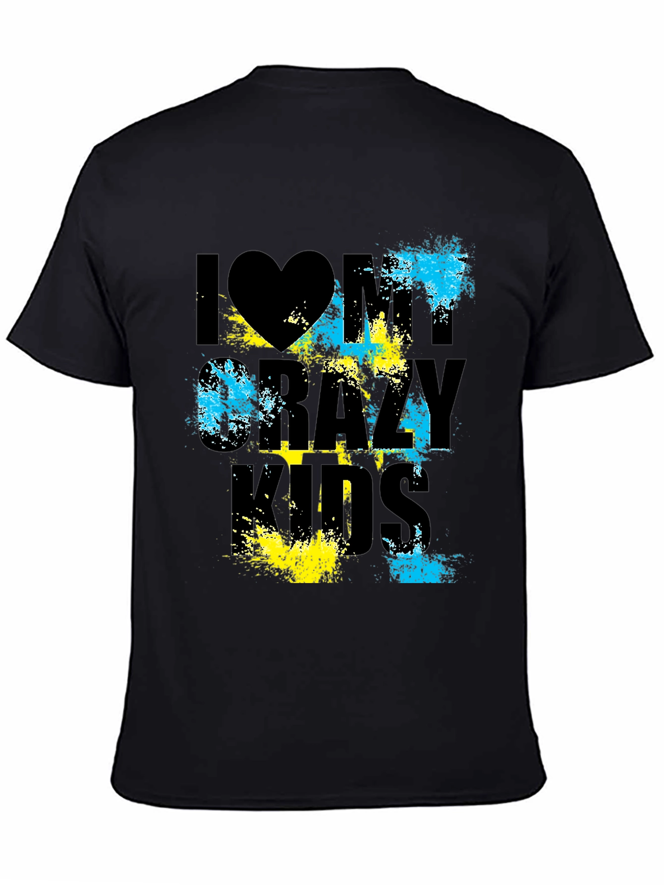 I Love My Crazy Kids Graphic T-Shirt - Black