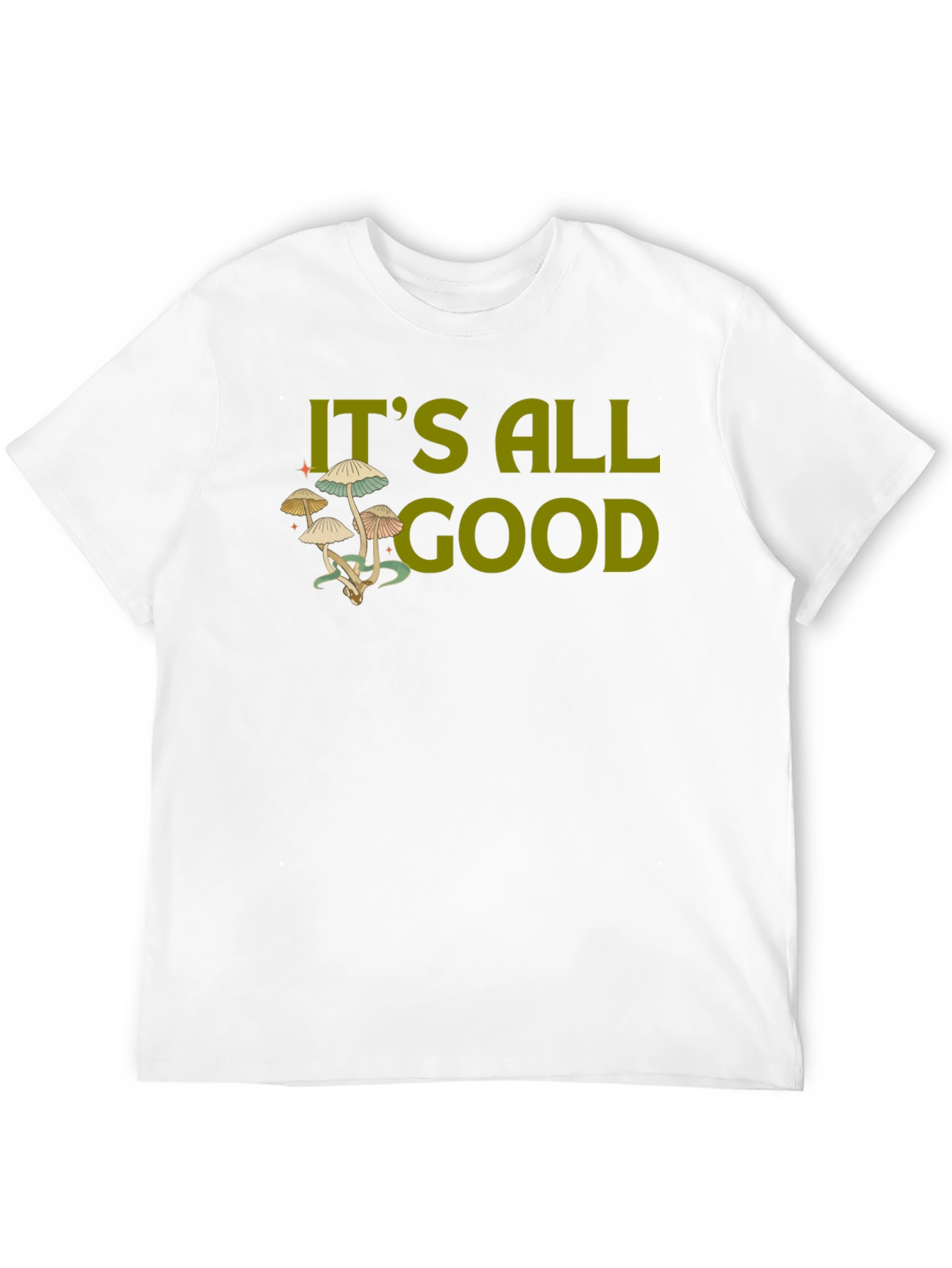 Its All Good Mushroom T-Shirt