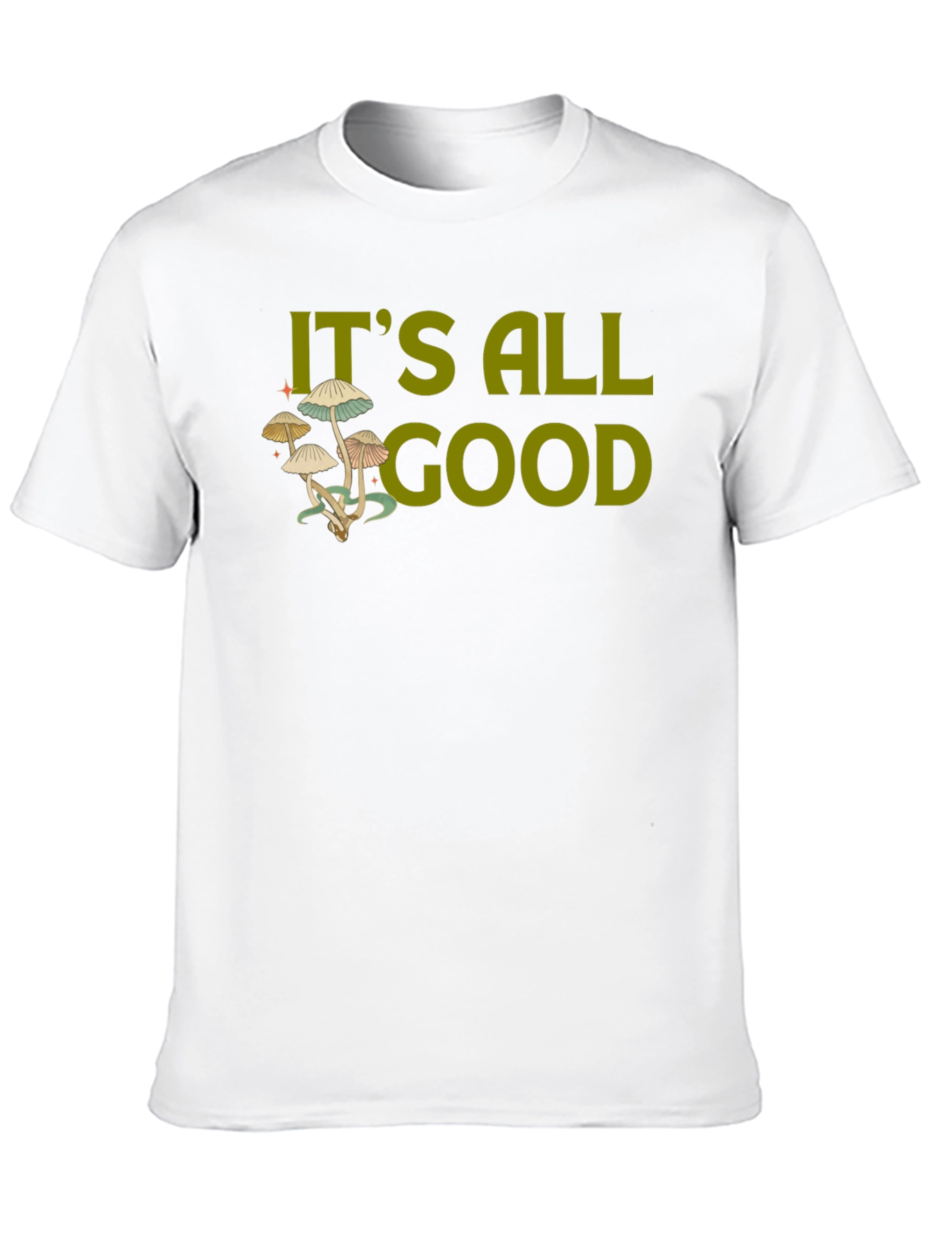 Its All Good Mushroom T-Shirt