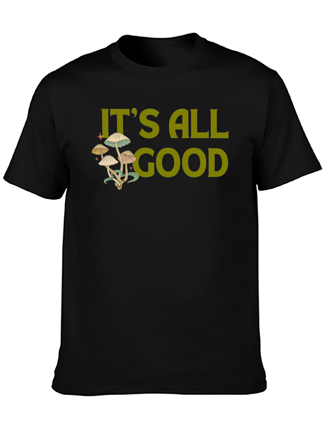 Its All Good Mushroom T-Shirt