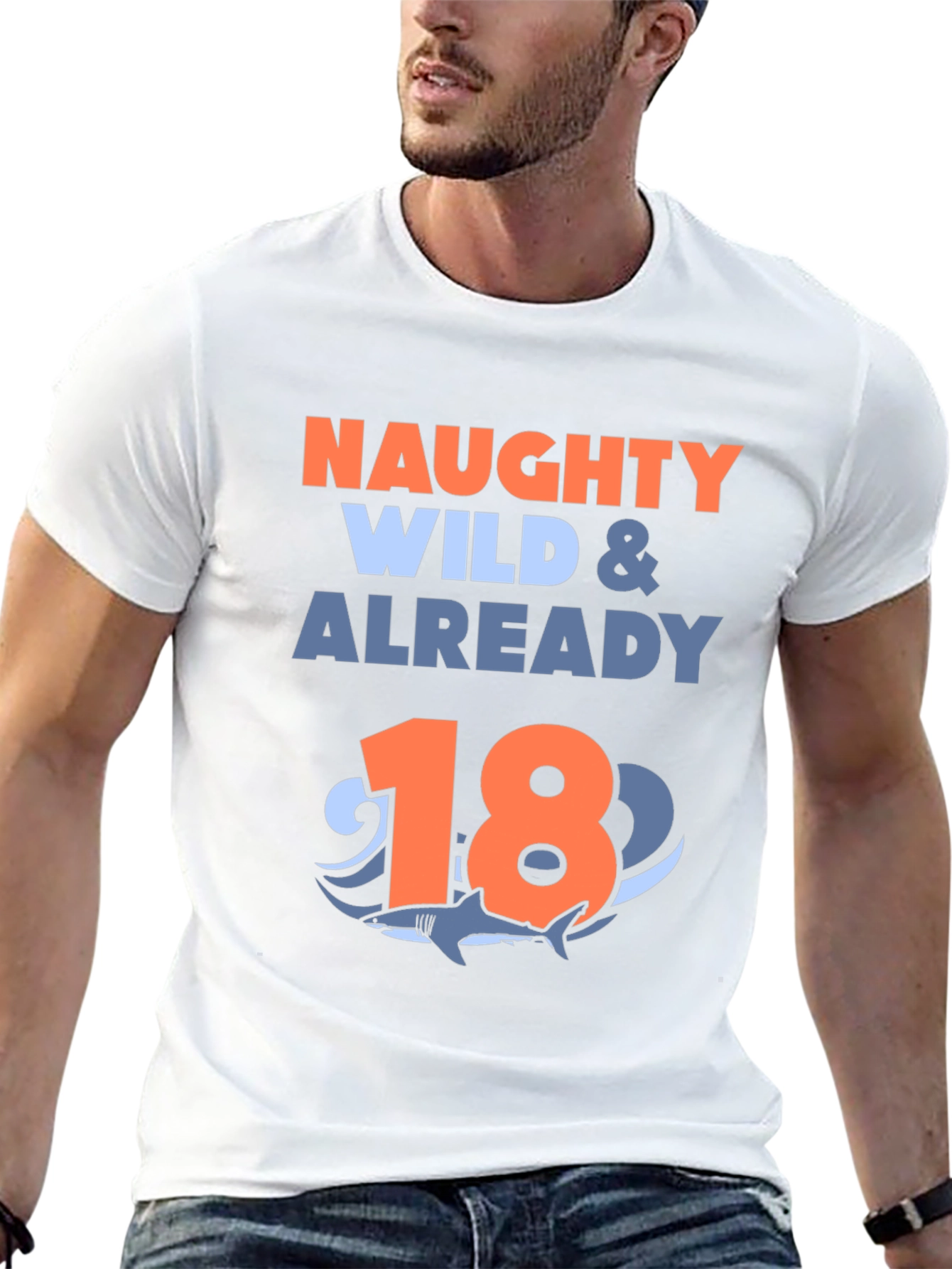 Naughty Wild & Already 18 Shark T-Shirt