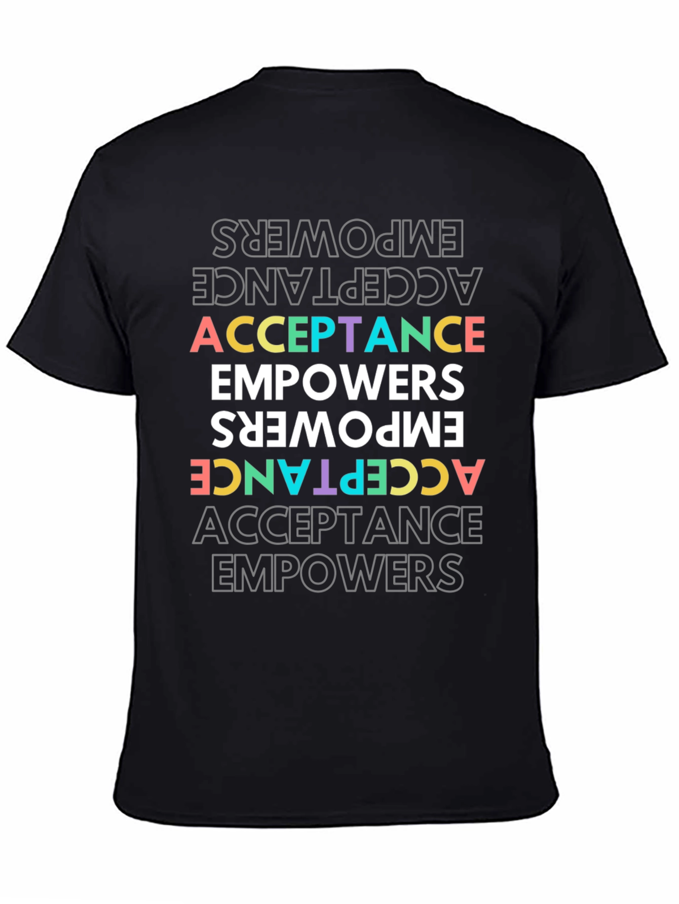 Acceptance Empowers Graphic Tee