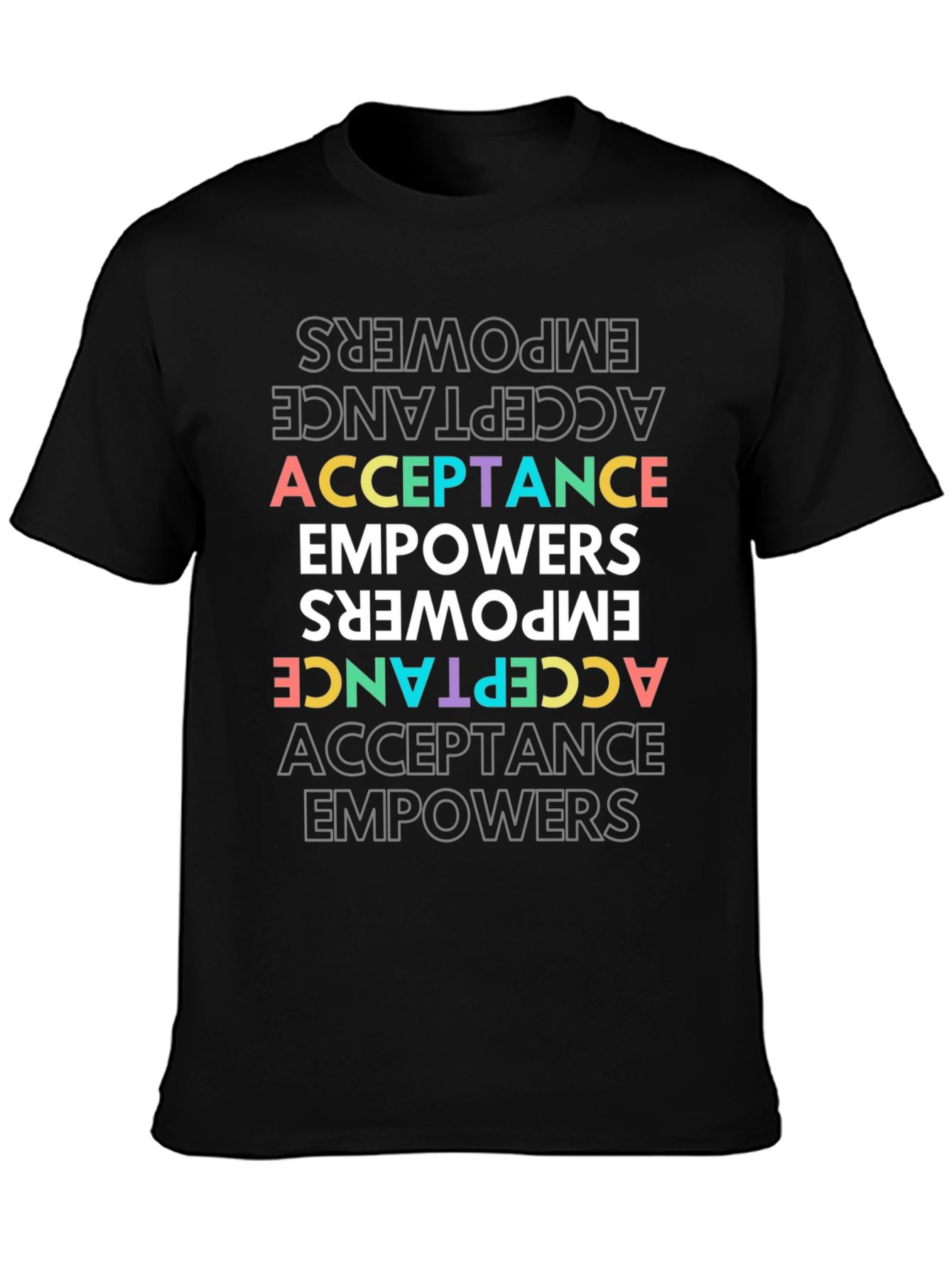 Acceptance Empowers Graphic Tee