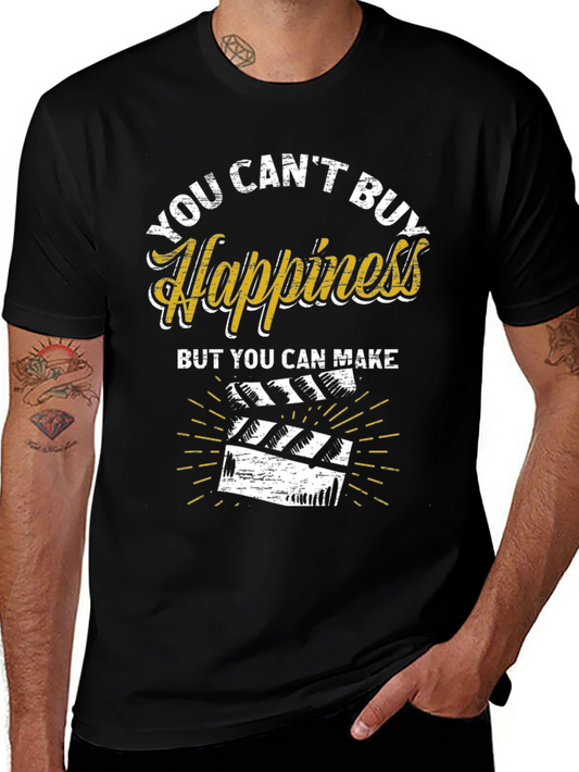 You Cant Buy Happiness Make Movies Black Graphic Tee