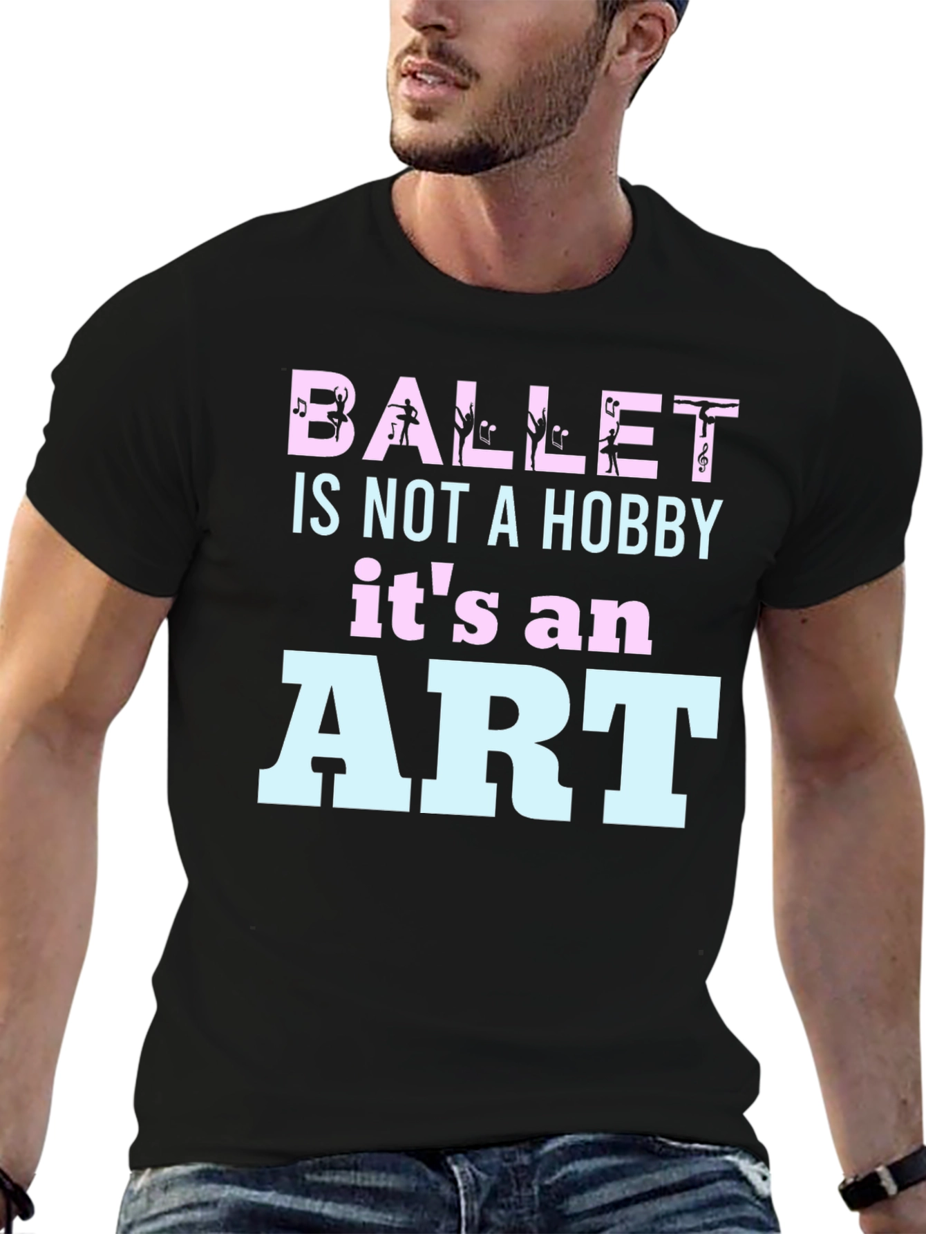 Ballet Is Not A Hobby - Art T-Shirt