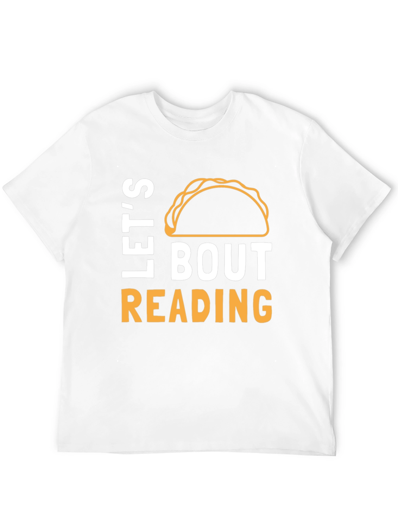 Lets Taco Bout Reading Funny T-Shirt