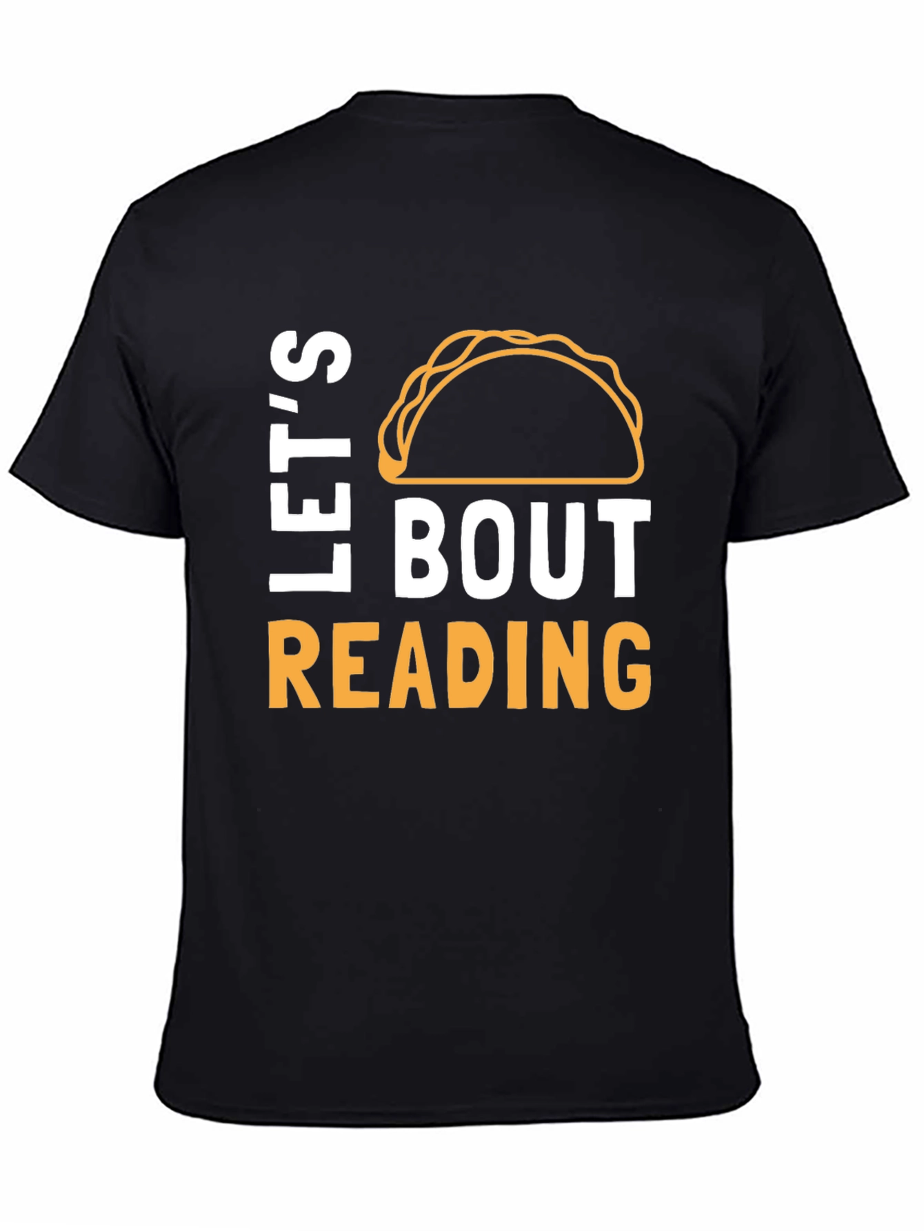 Lets Taco Bout Reading Funny T-Shirt