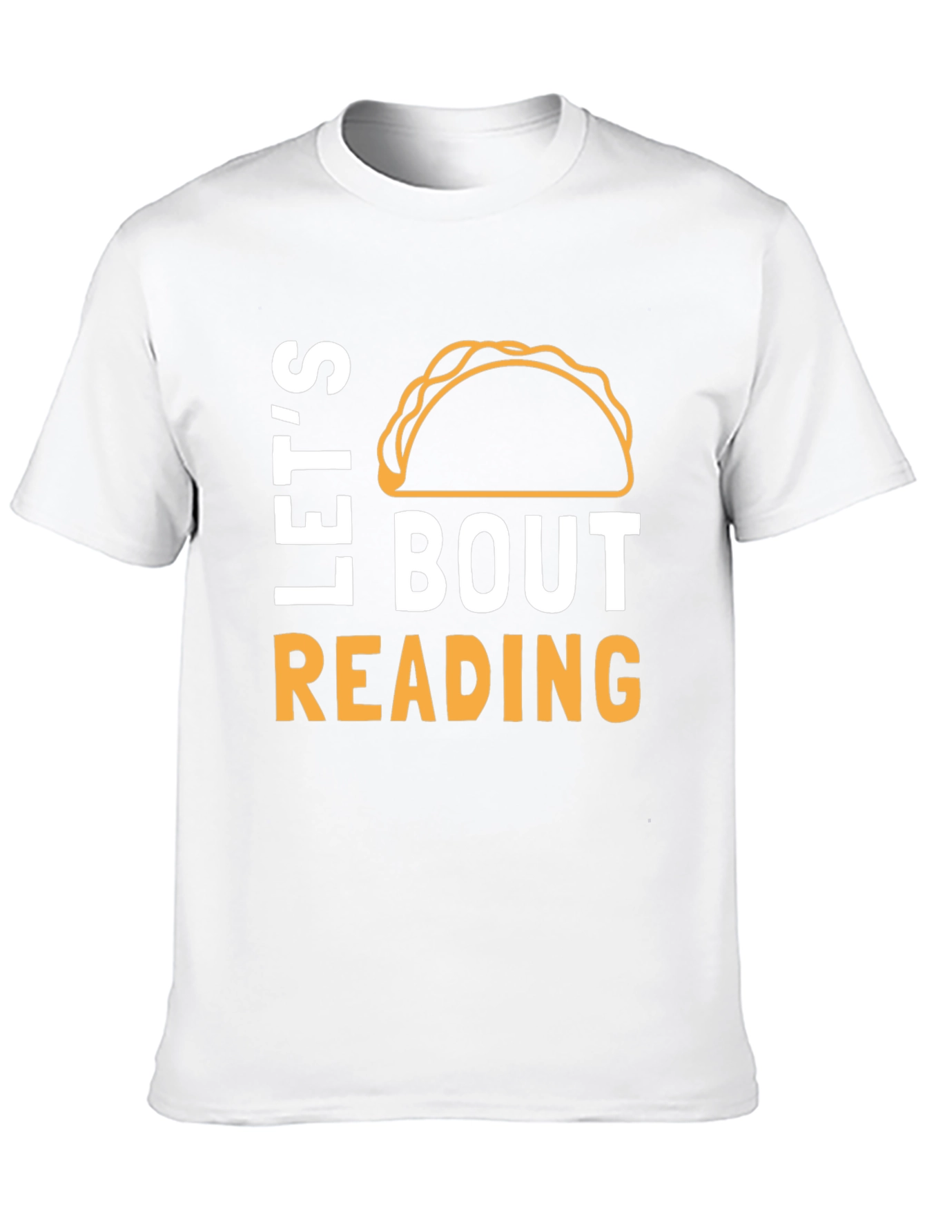 Lets Taco Bout Reading Funny T-Shirt