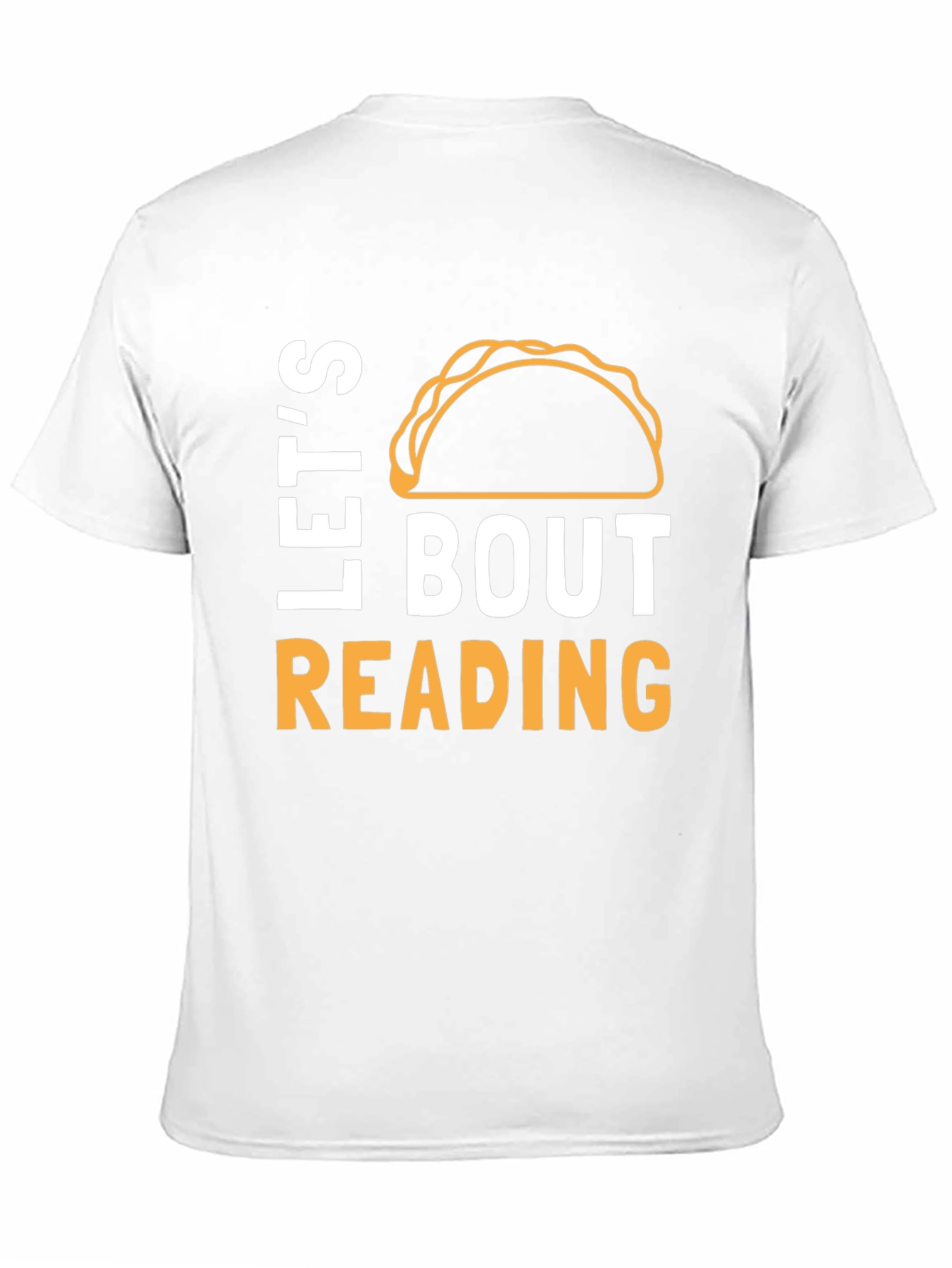 Lets Taco Bout Reading Funny T-Shirt