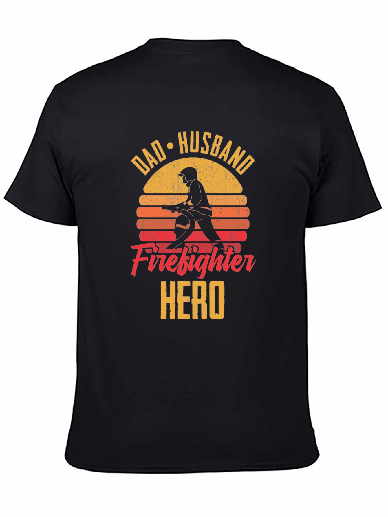 Dad Husband Firefighter Hero Black T-Shirt