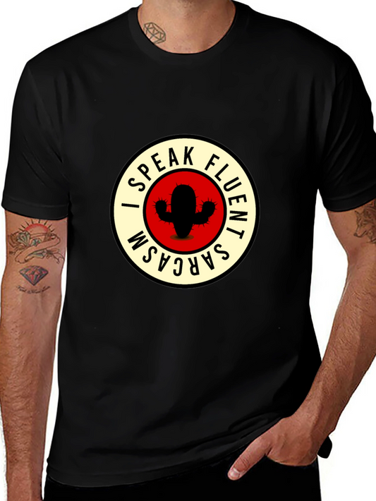 I Speak Fluent Sarcasm Cactus Graphic Tee