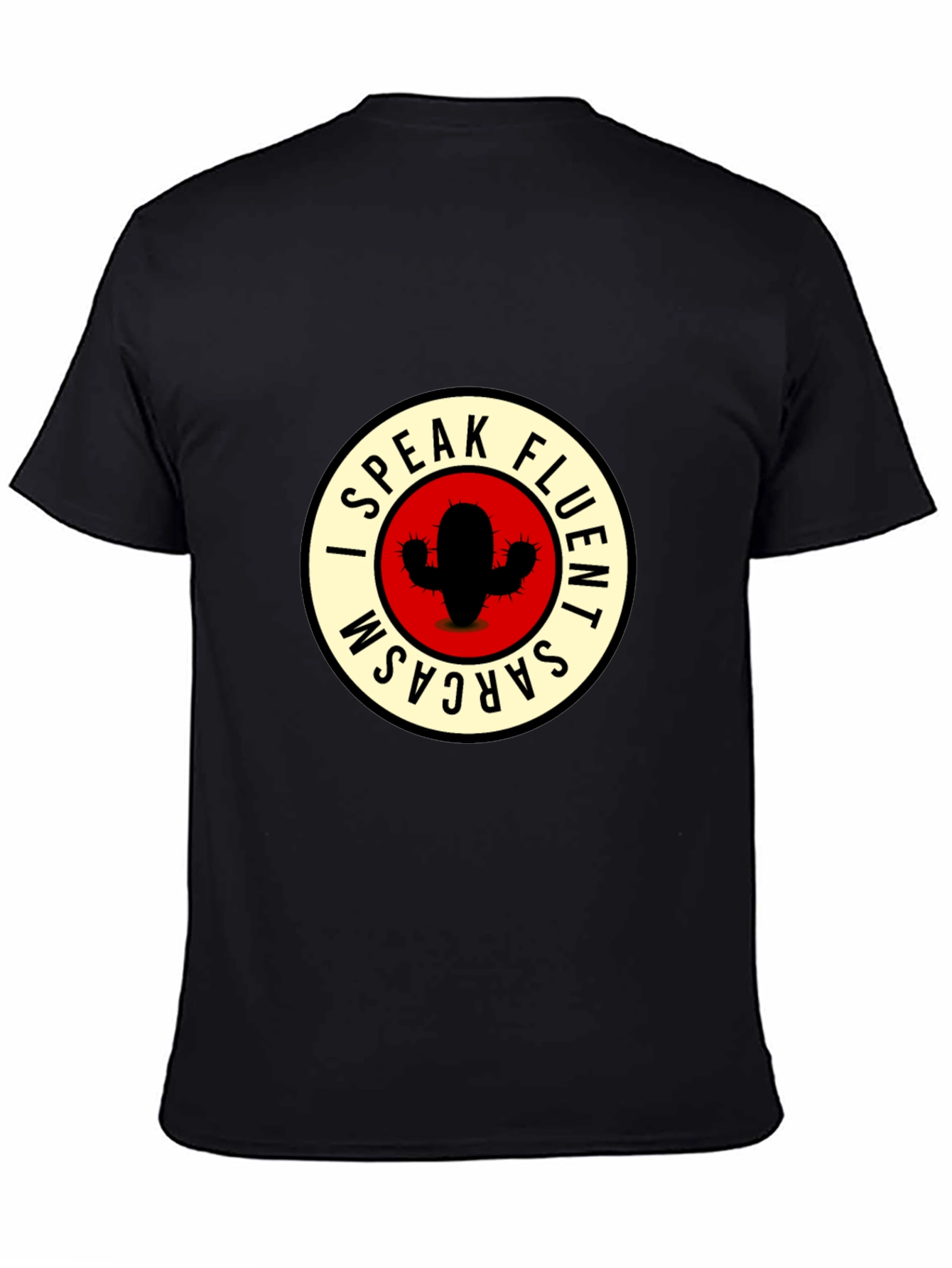 I Speak Fluent Sarcasm Cactus Graphic Tee