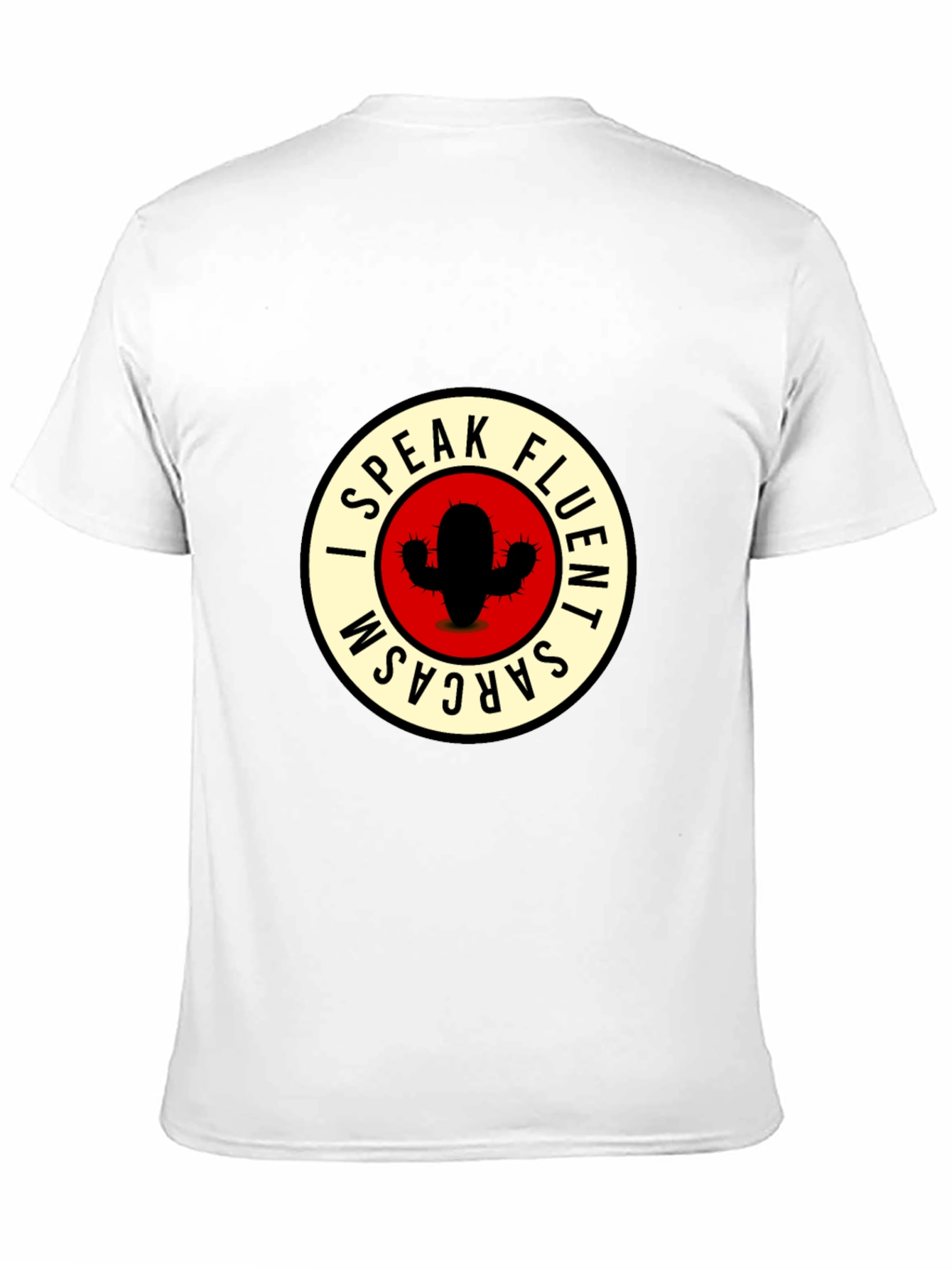 I Speak Fluent Sarcasm Cactus Graphic Tee
