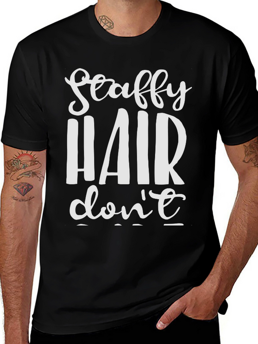 Scafty Hair Dont Care T-Shirt